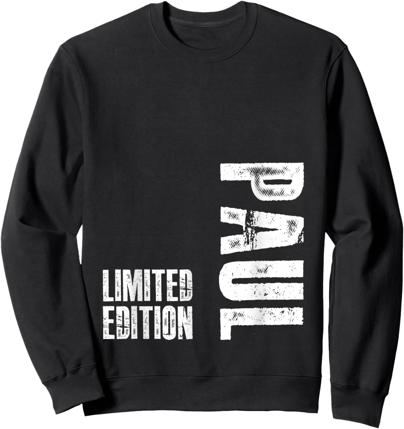 Paul Funny Gift First Name Paul Sweatshirt - Sweatshirt | Black