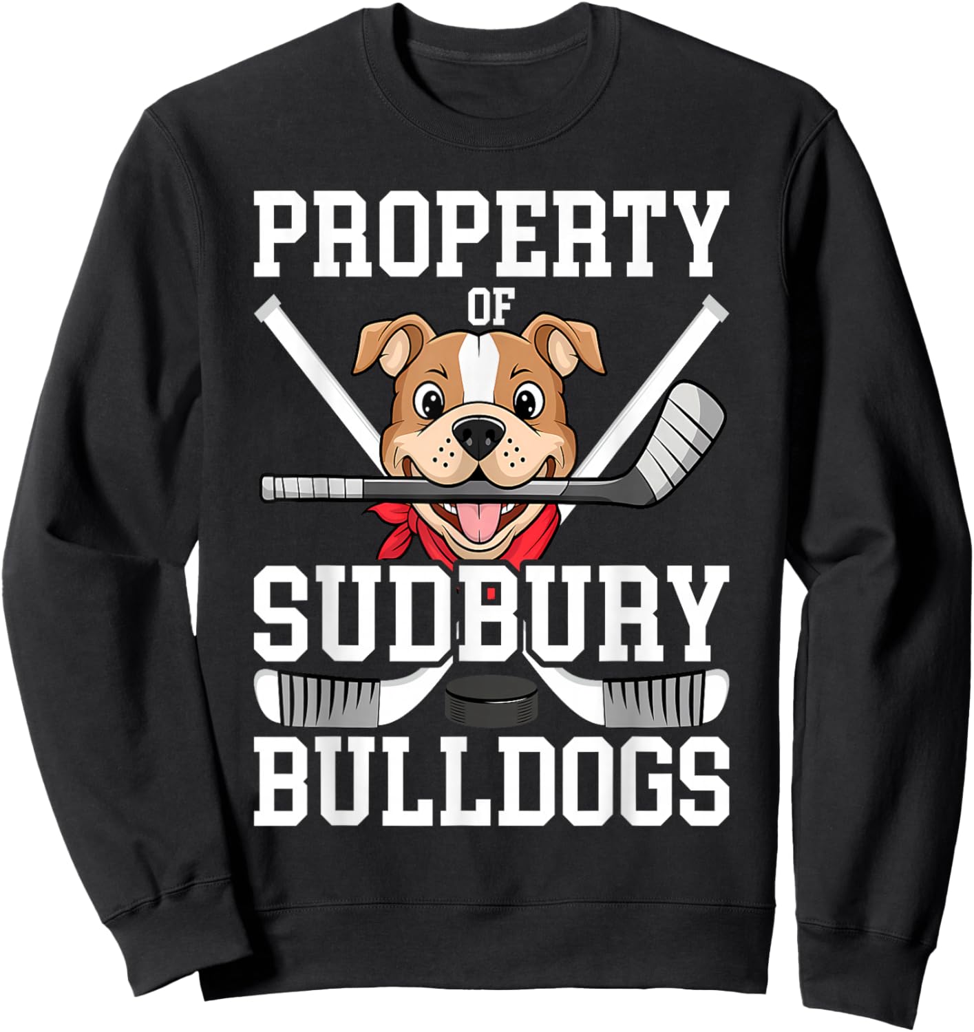 Men Women Property of Sudbury Bulldog Funny Sweatshirt - Sweatshirt | Black