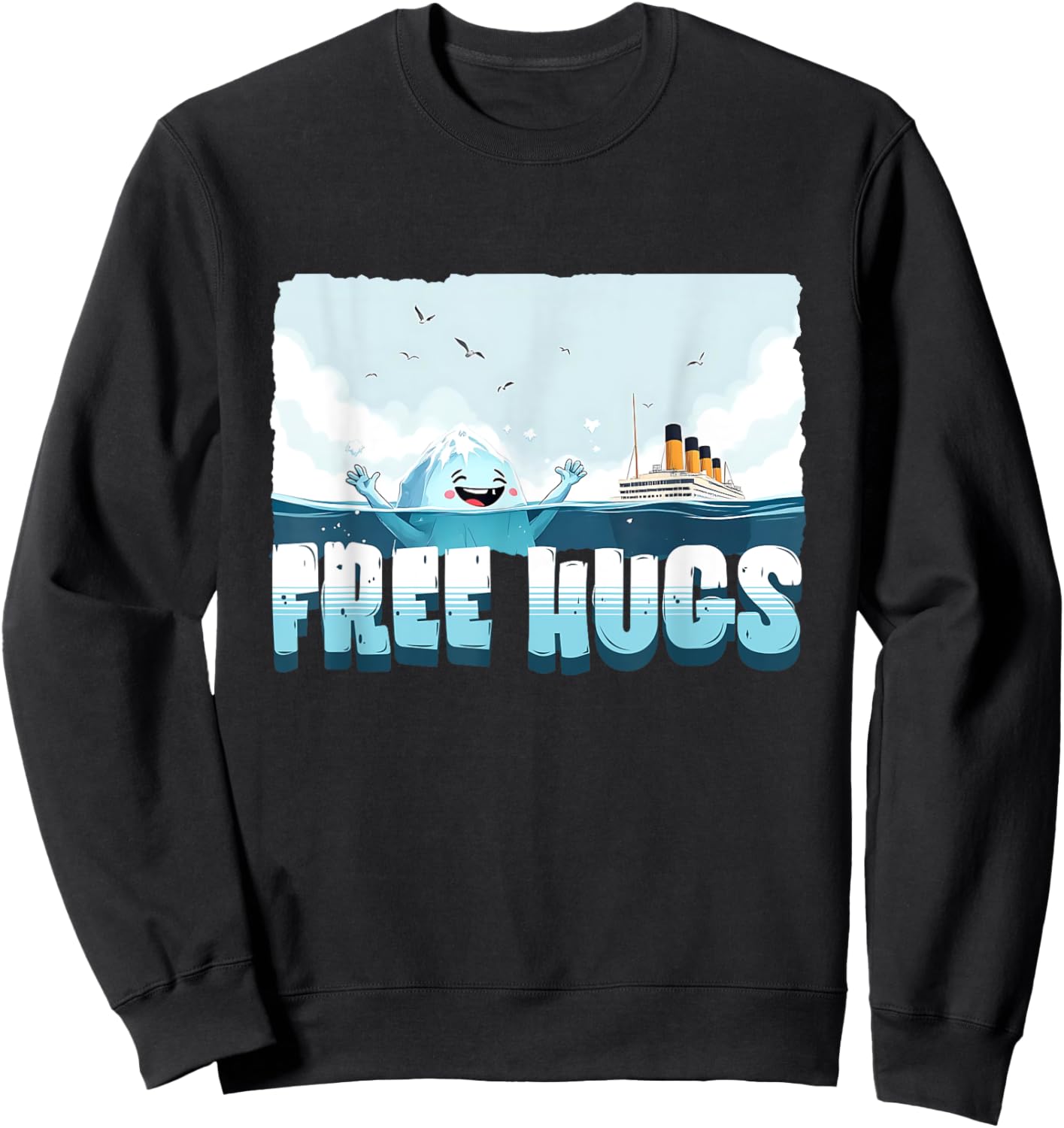 Free Hugs Funny Iceberg Cruise Ship Titanic Boys Girls Kids Sweatshirt - Sweatshirt | Black