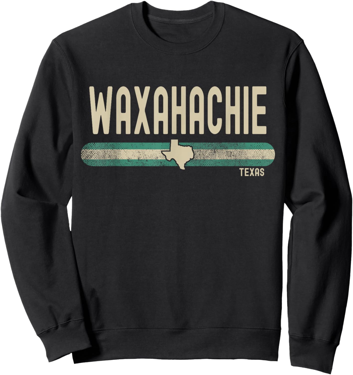 Waxahachie TX | Texas Travel & Holiday Sweatshirt - Sweatshirt | Black