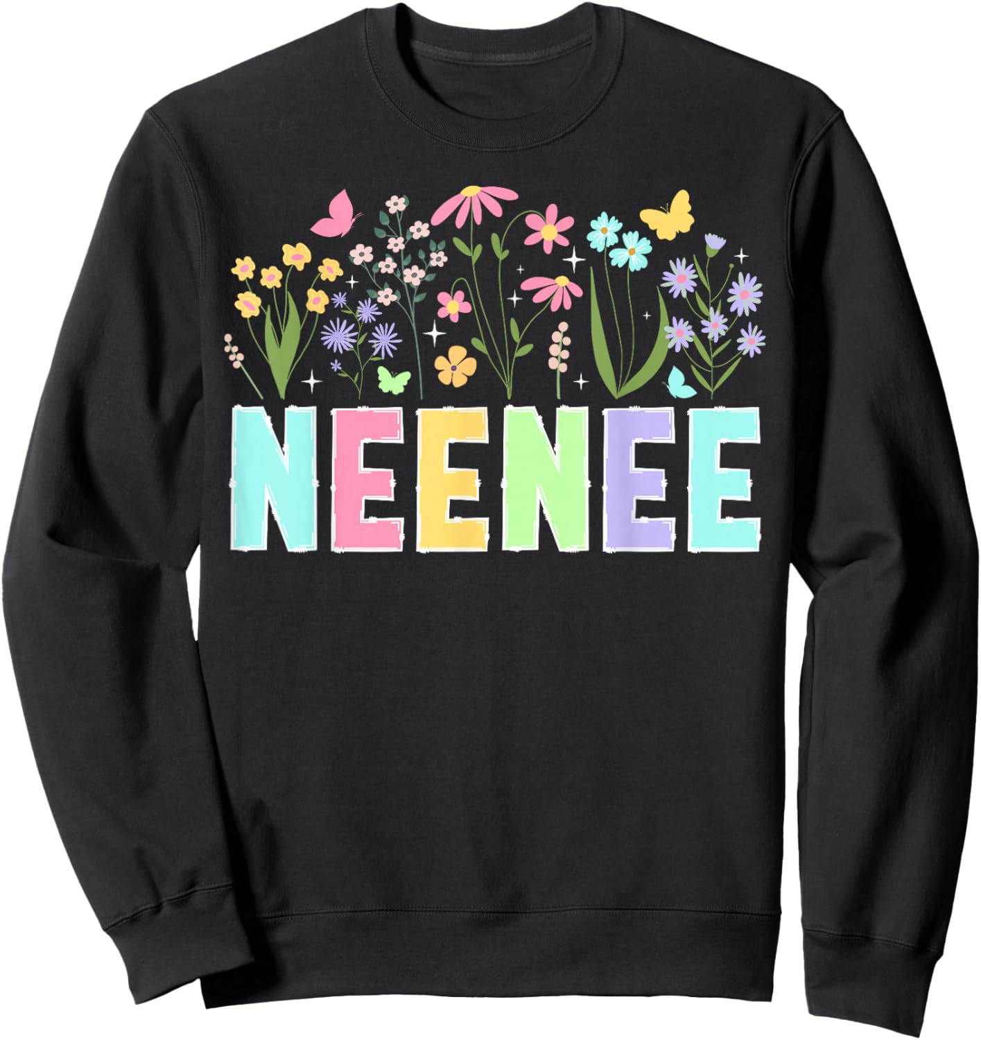 Neenee Flowers Neenee Grandmother Neenee Grandma Sweatshirt - Sweatshirt | Black