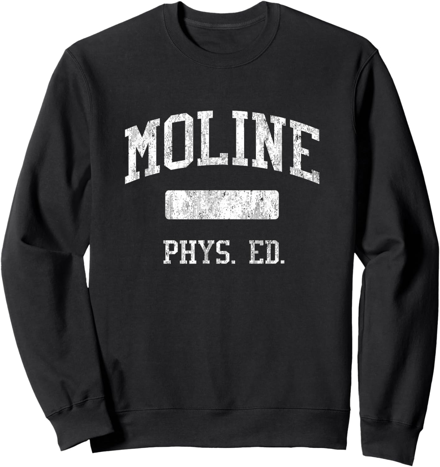 Moline High School HS Moline IL PHYS Ed Sweatshirt - Sweatshirt | Black