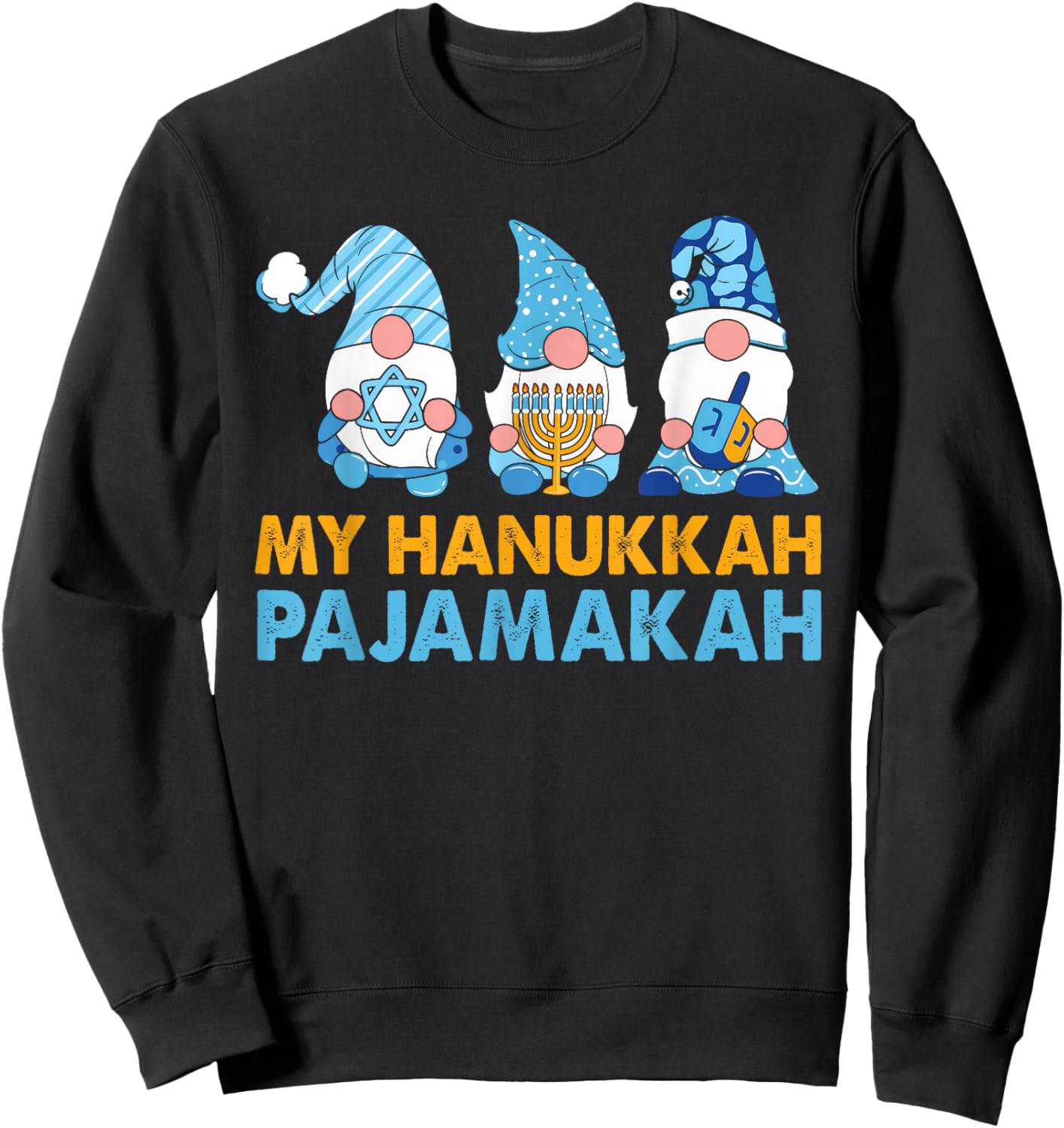 My Hanukkah Pajamakah Funny Chanukah Pajamas Xmas Women Kids Sweatshirt - Sweatshirt | Black