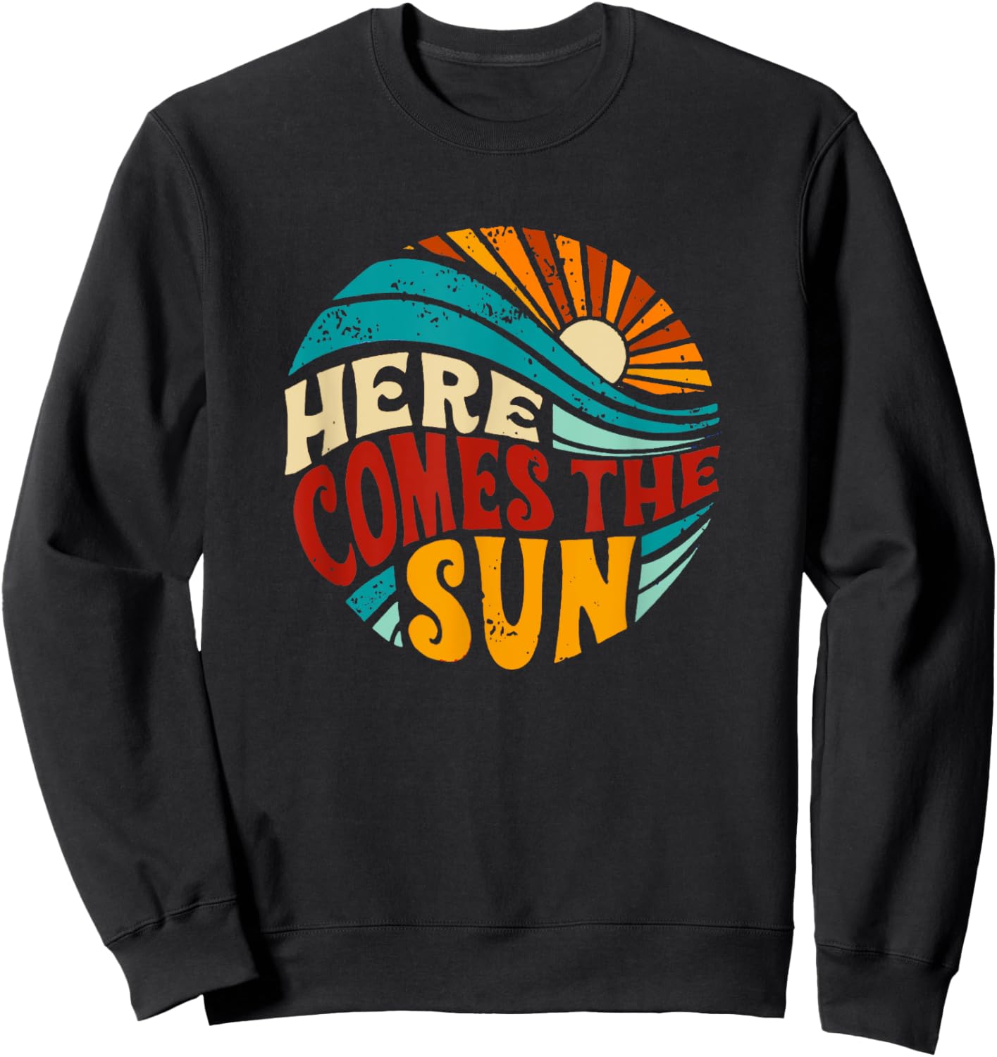 Here Comes The Sun Retro Sunshine Summer Gift D Women Sweatshirt - Sweatshirt | Black