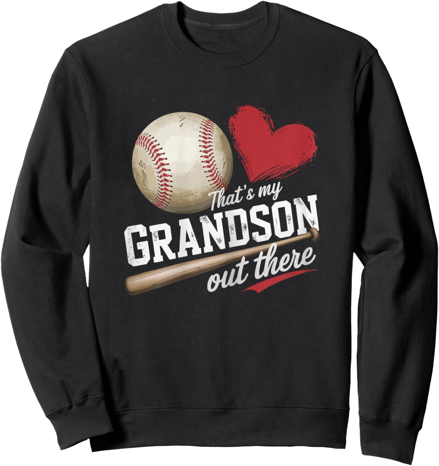 That'S My Grandson Out There Baseball Grandma Mothers Day Sweatshirt - Sweatshirt | Black