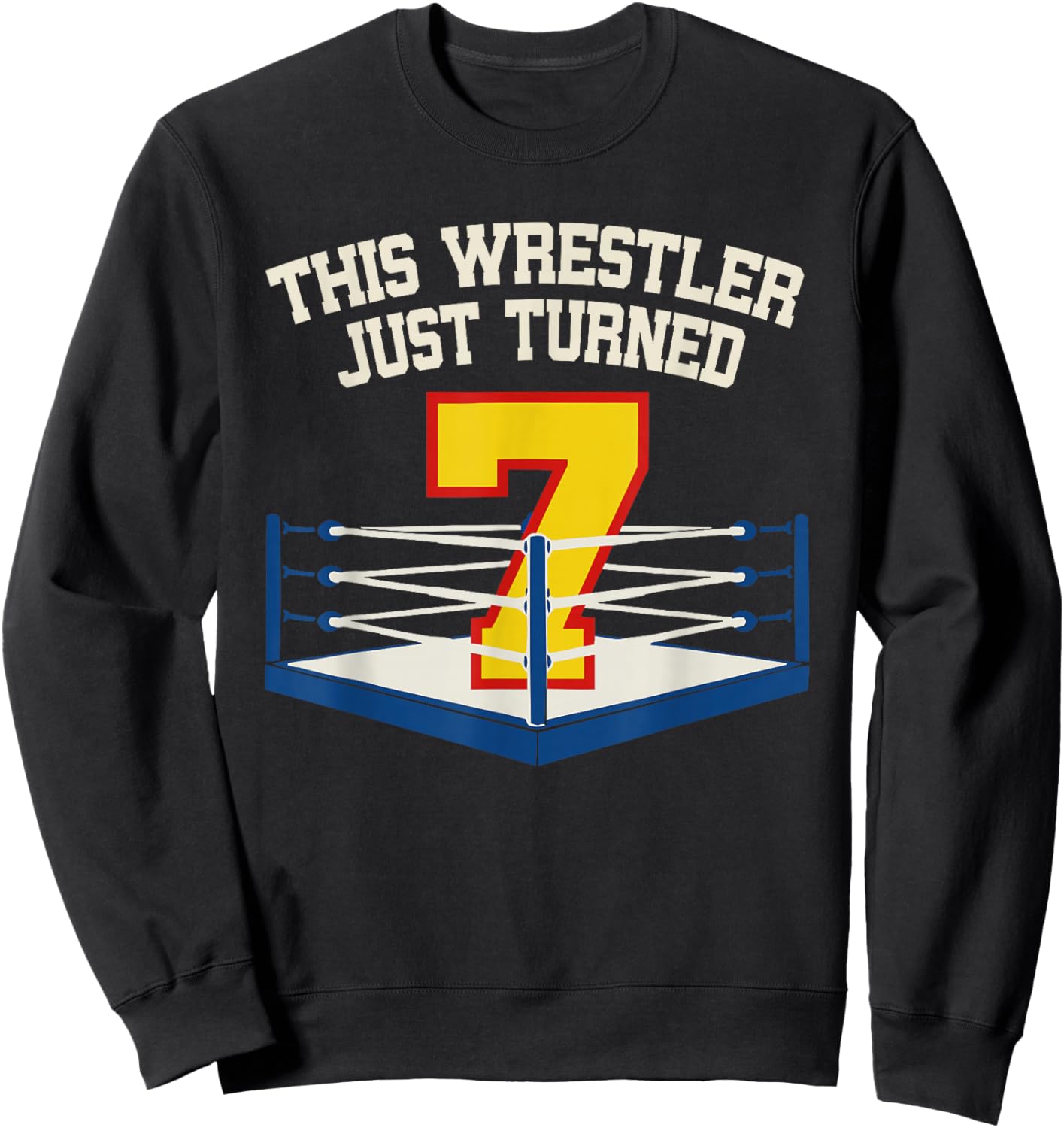 7th Wrestling Birthday This Wrestler Just Turned 7 Boys Sweatshirt - Sweatshirt | Black