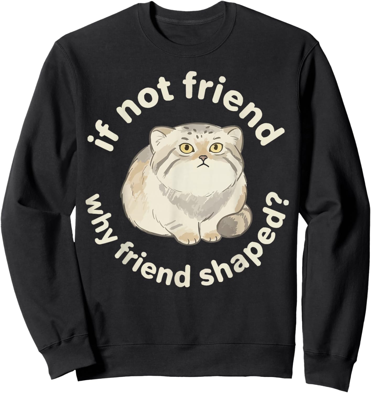 Pallas Cat Lover Kitten Meow Wild Cat Manul Sweatshirt - Sweatshirt | Black
