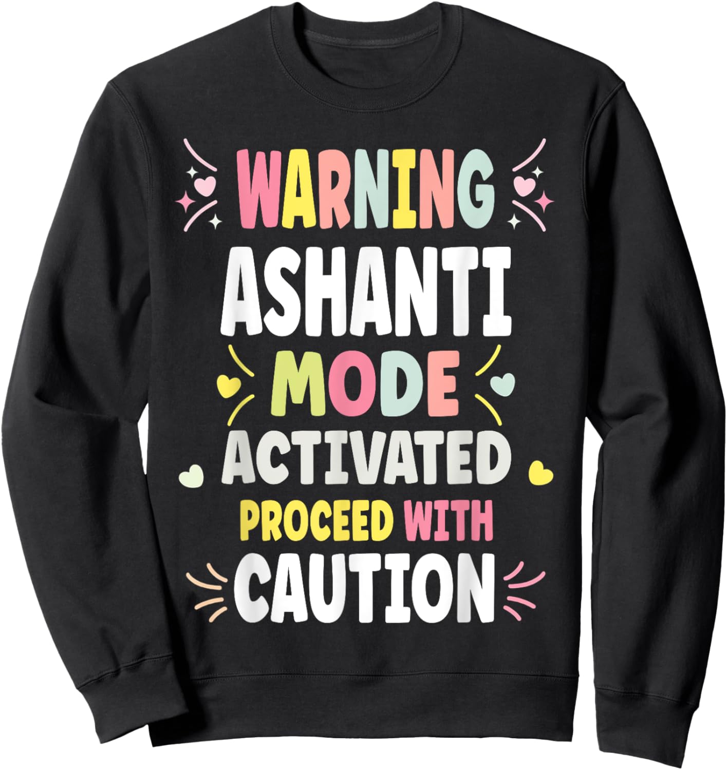 ASHANTI Personalized Women's Gift Custom ASHANTI Sweatshirt - Sweatshirt | Black