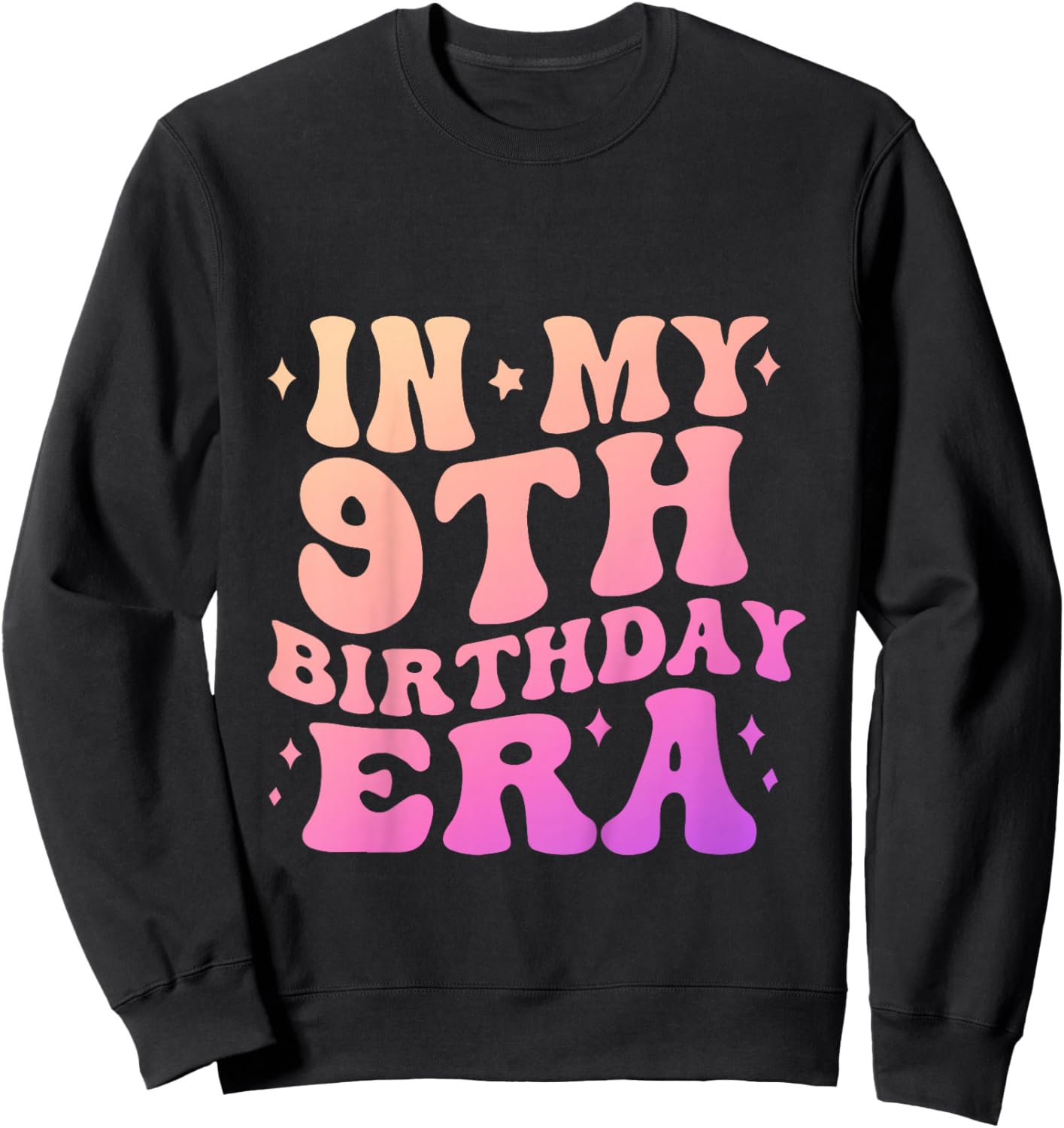 9th Birthday 9 Years Old Girl 2017 In My 9th Birthday Era Sweatshirt - Sweatshirt | Black
