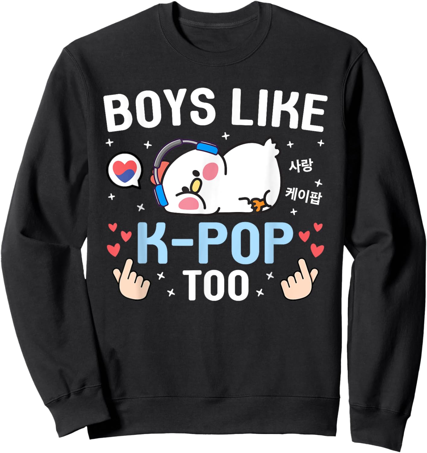 Boys Like K-Pop Too Cute Kawaii Chicken Korean Music K-Pop Sweatshirt - Sweatshirt | Black