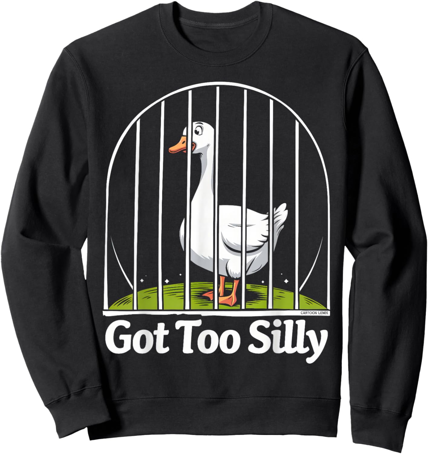 Got Too Silly Funny Goose Pun Humor Shirt for Animal Lovers Sweatshirt - Sweatshirt | Black