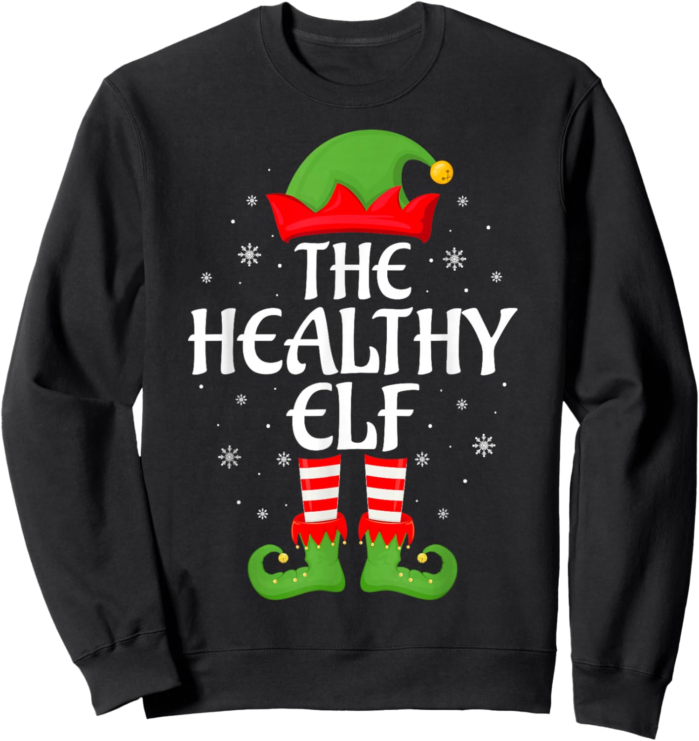 Healthy Elf Xmas Family Matching Elf Squad Christmas Sweatshirt - Sweatshirt | Black