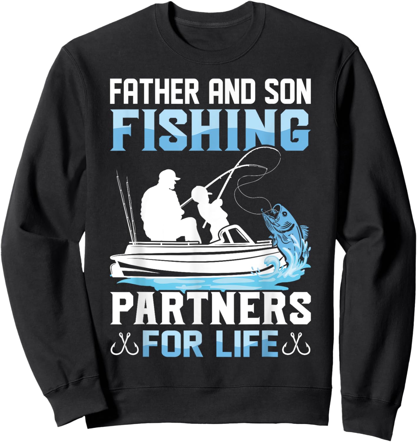 Father Son Fishing Partners For Life Funny Dad Son Matching Sweatshirt - Sweatshirt | Black