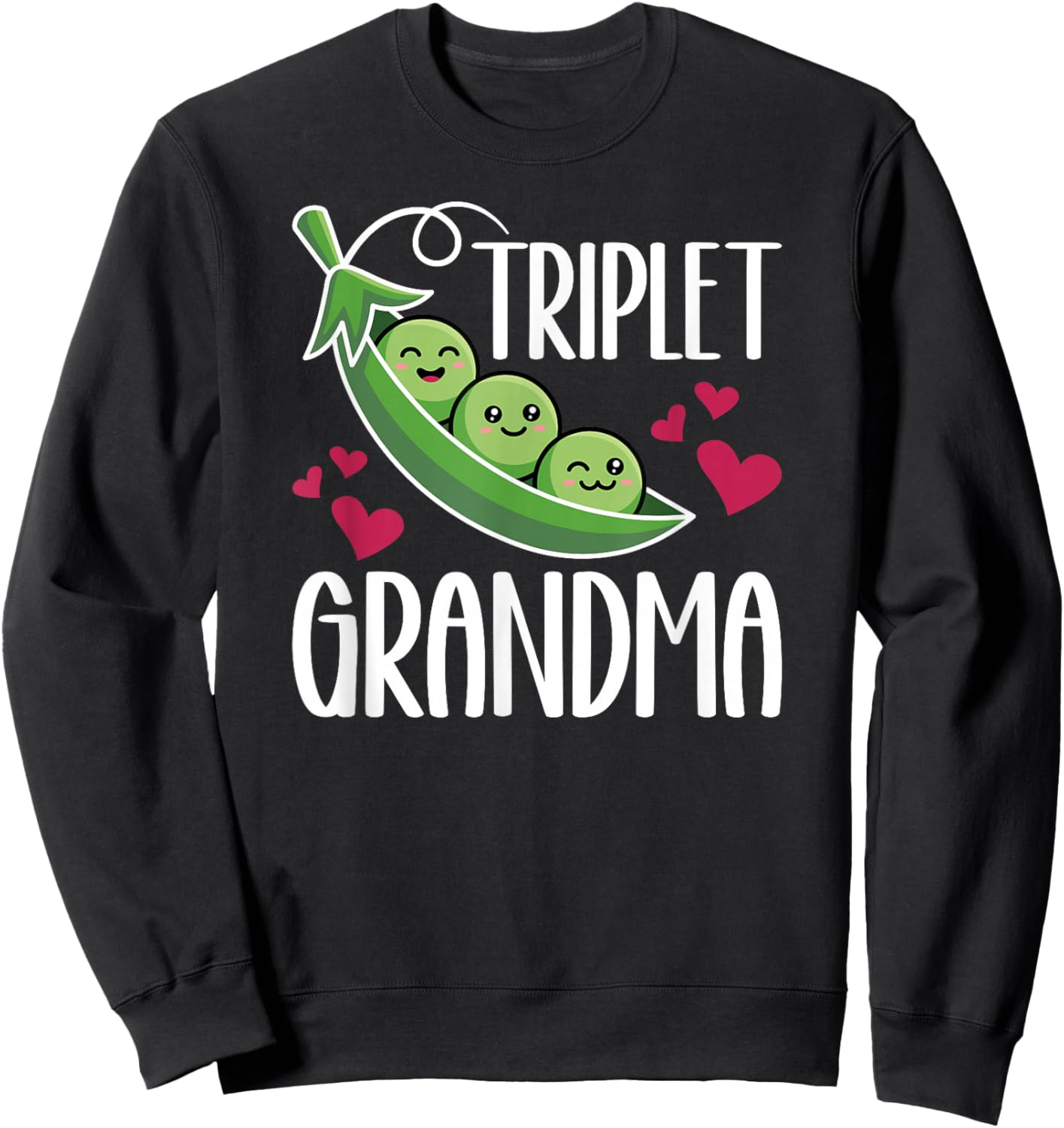 Triplet Grandma of Triplets Proud Triplet Grandmother Sweatshirt - Sweatshirt | Black