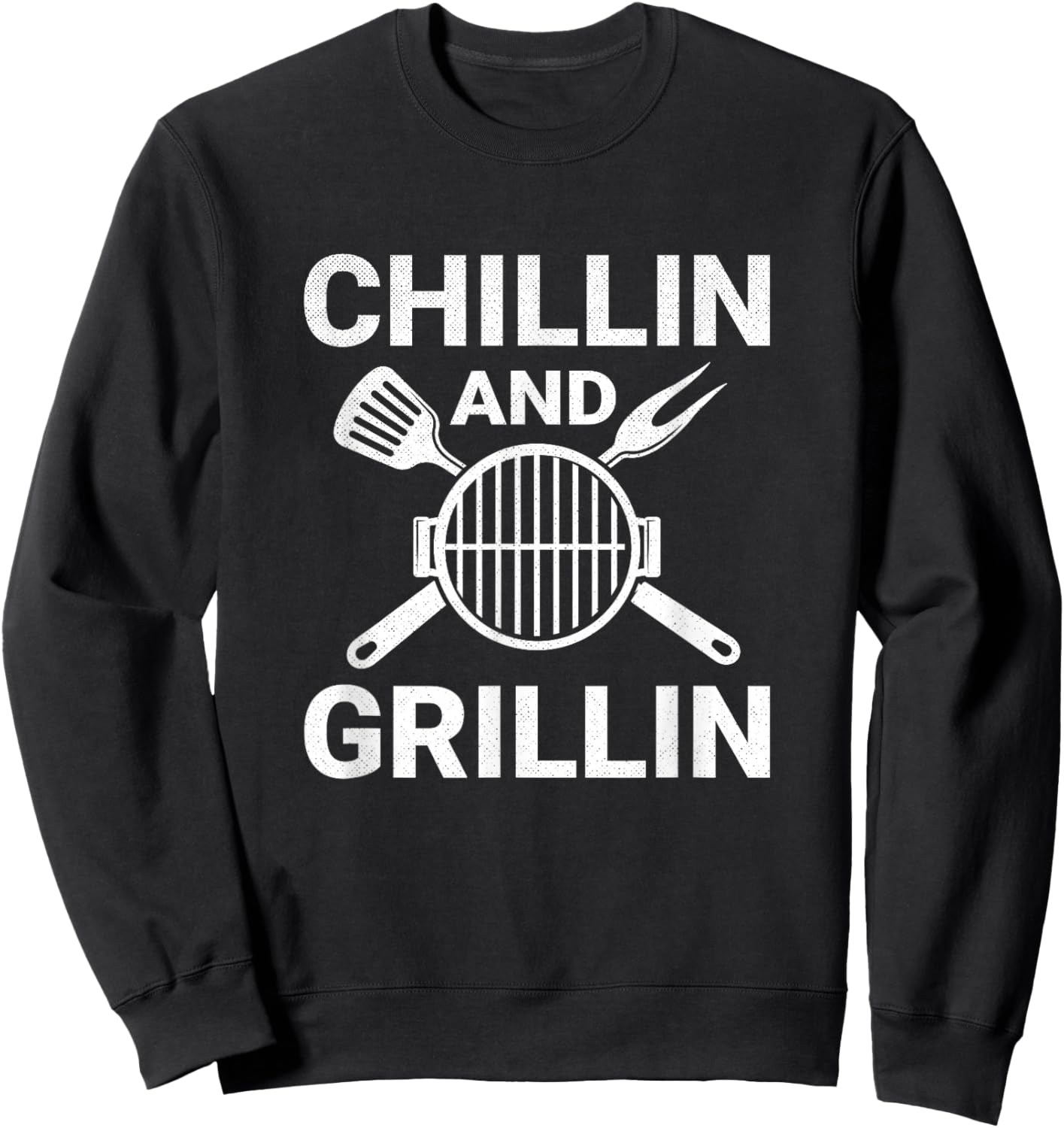 Chilling and Grilling Cookout BBQ Sweatshirt - Sweatshirt | Black