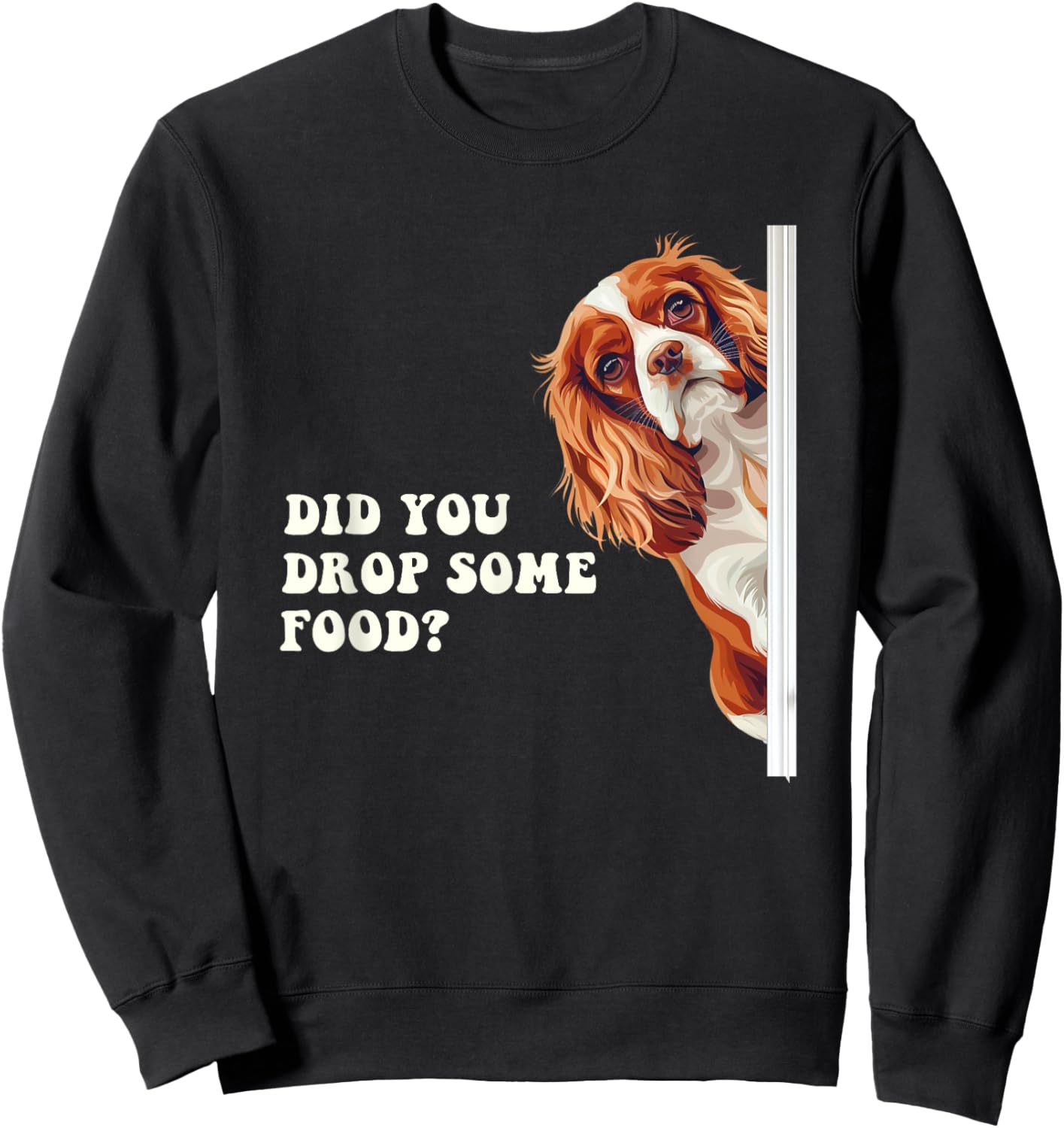 Cavalier King Charles Spaniel Funny Shirt Sweatshirt - Sweatshirt | Black