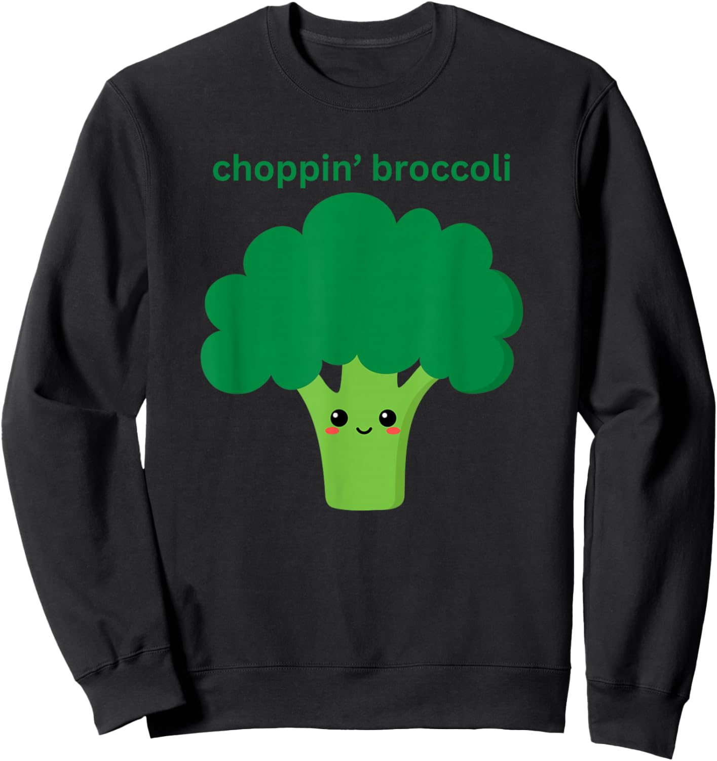 Chopping Broccoli Lover Sweatshirt - Sweatshirt | Black
