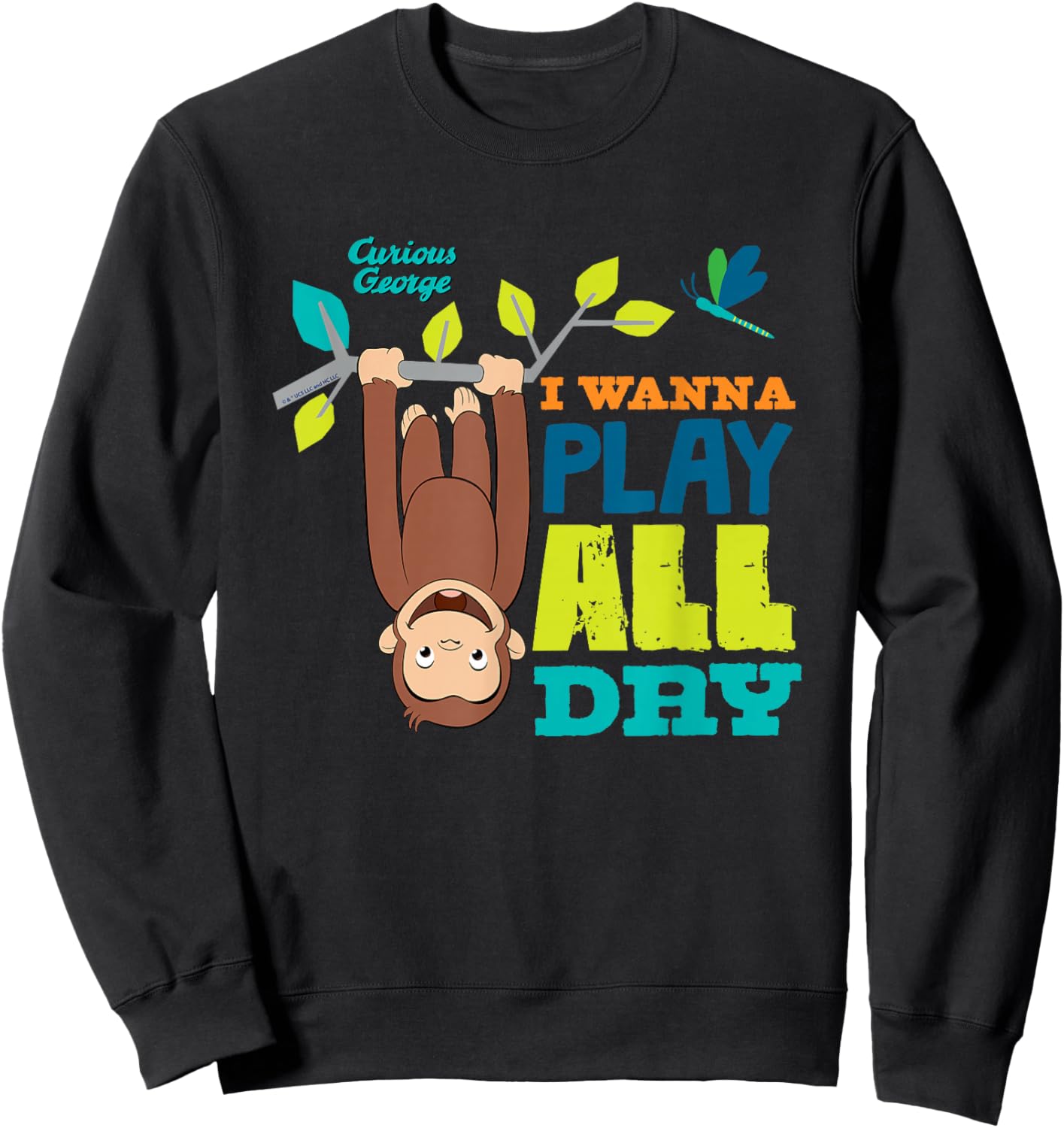 Curious George I Wanna Play All Day Sweatshirt - Sweatshirt | Black