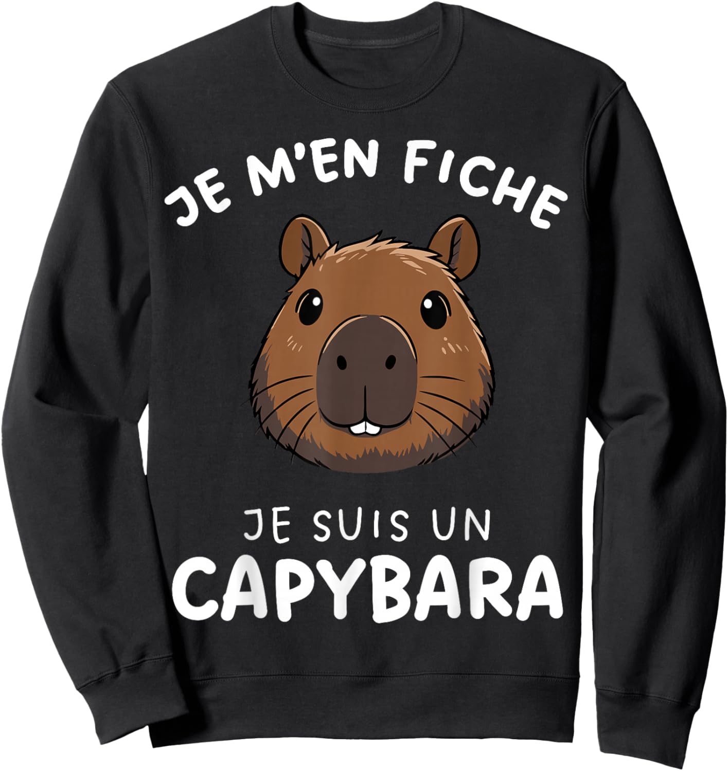 Capybara Cute Je M'en Cara Je suis Un Capybara Sweatshirt - Sweatshirt | Black