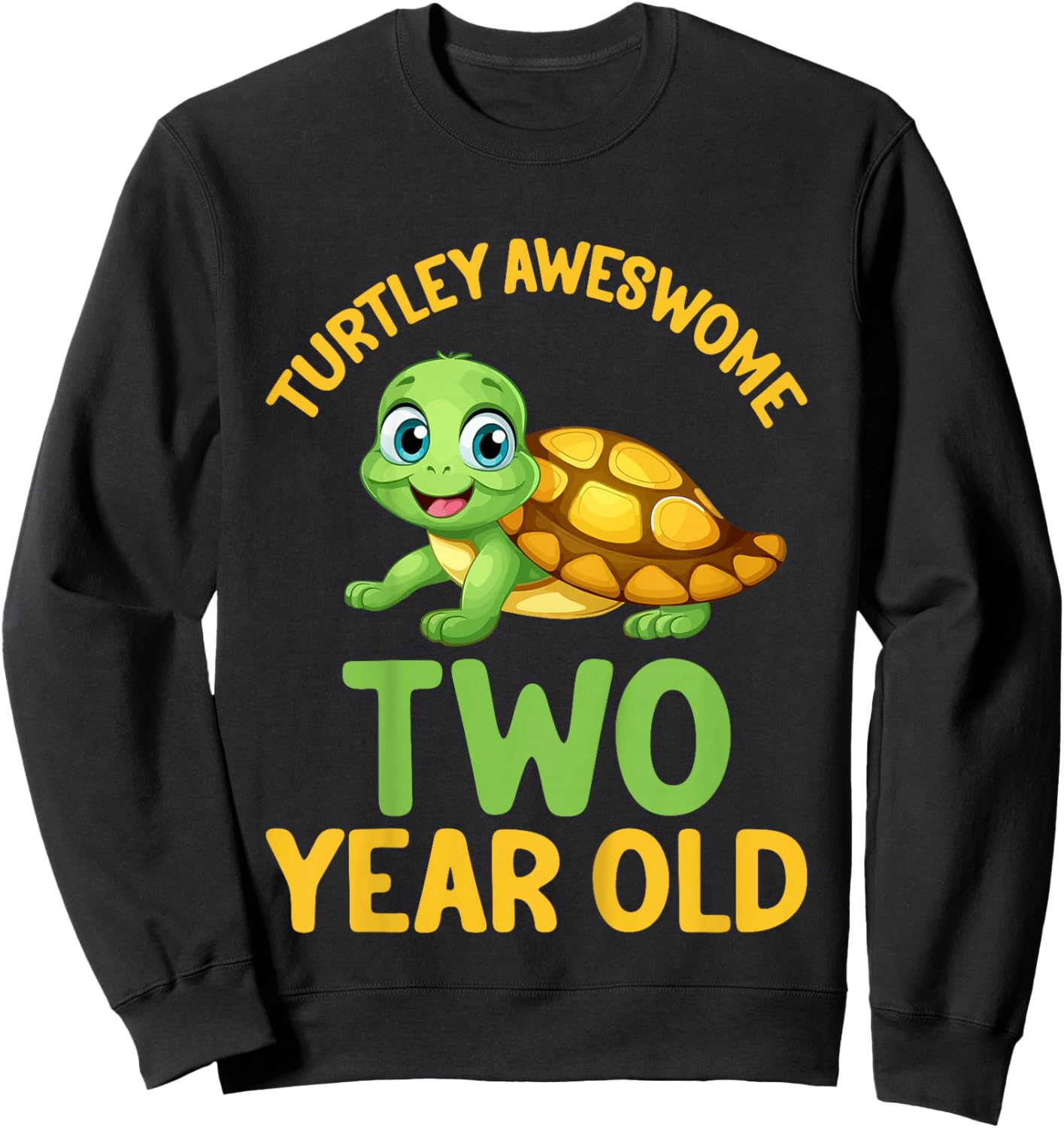 Kids Turtley Awesome Two Year Old Cute Turtle 2nd Birthday Sweatshirt - Sweatshirt | Black