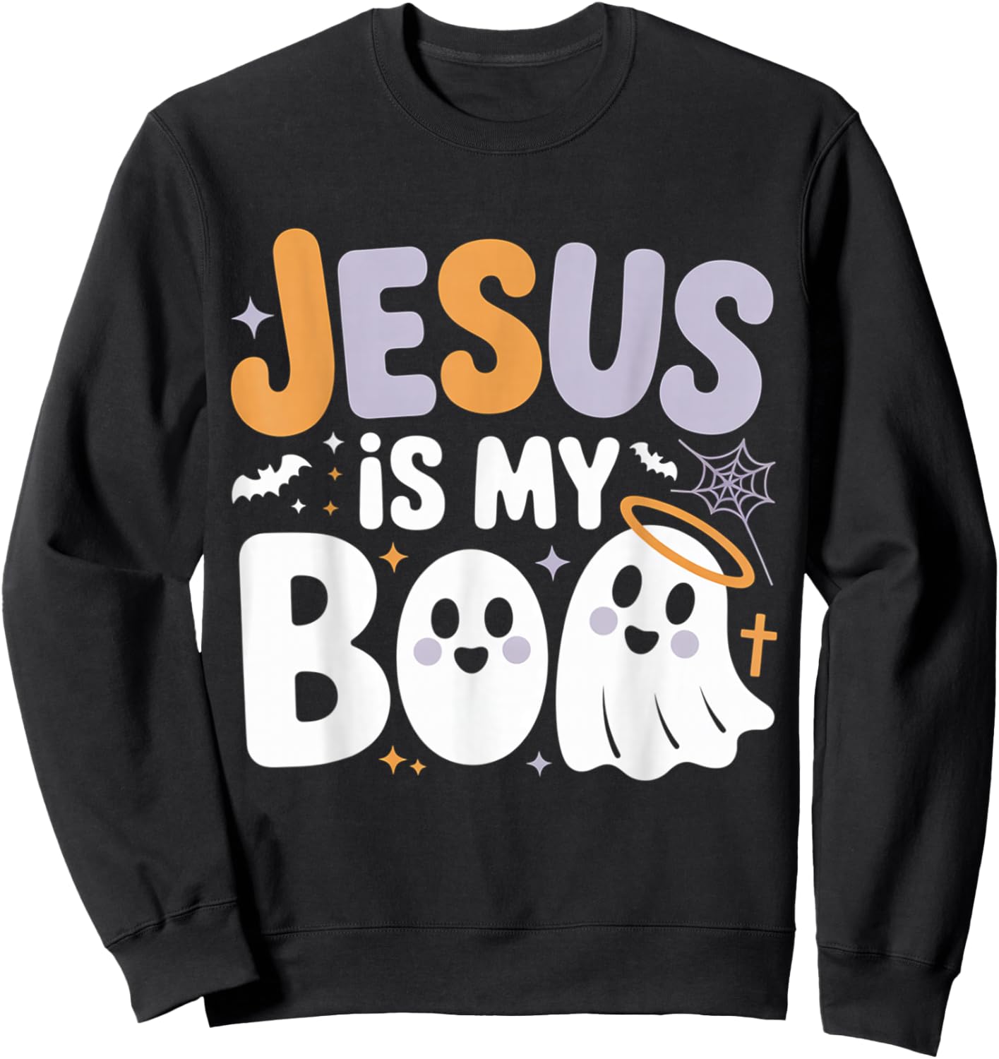 Jesus is My Boo Cute Christian Halloween Ghost Funny Sweatshirt - Sweatshirt | Black