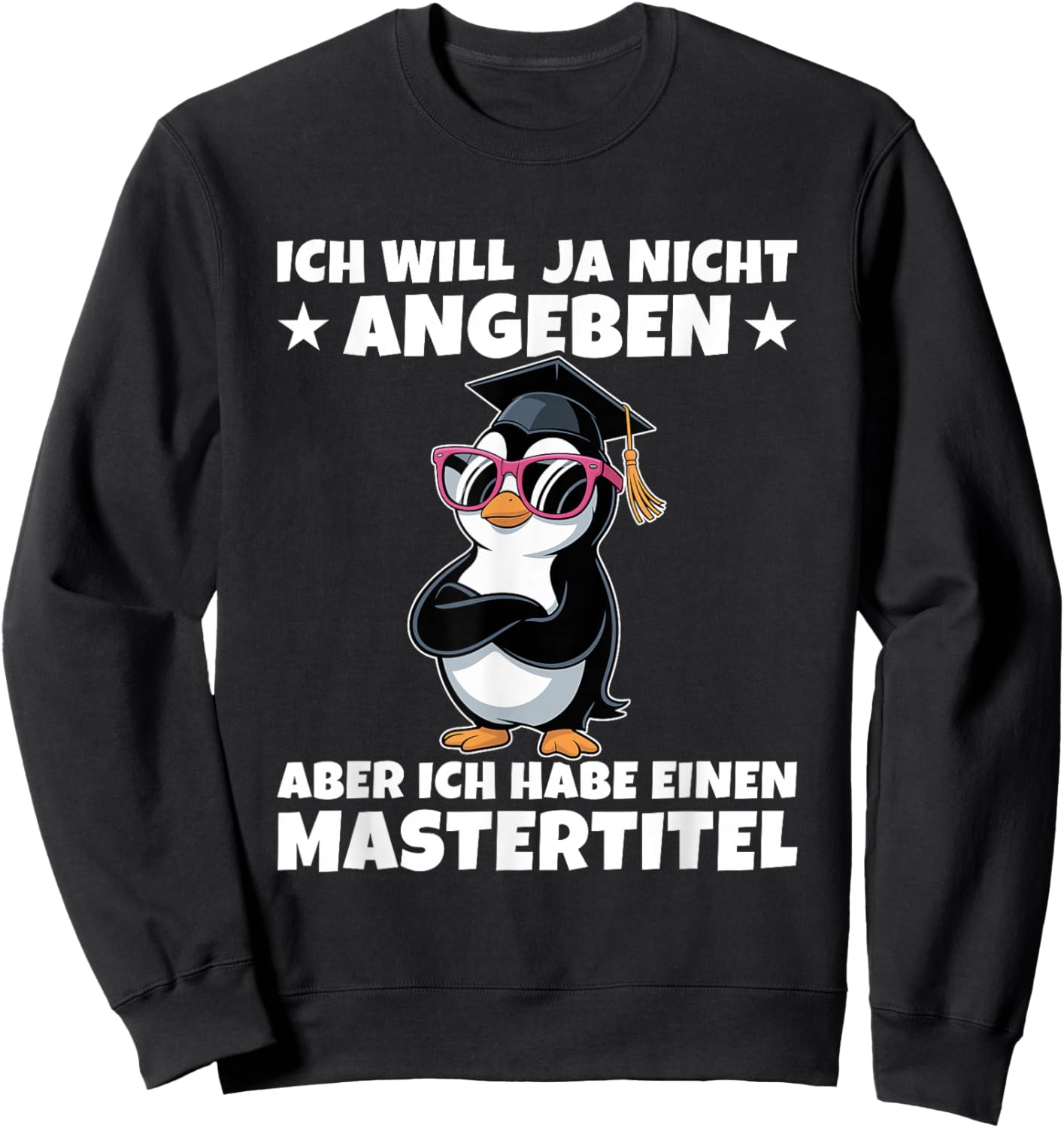 Master Abschlussprüfung Pinguin - Studium geschafft Sweatshirt - Sweatshirt | Black