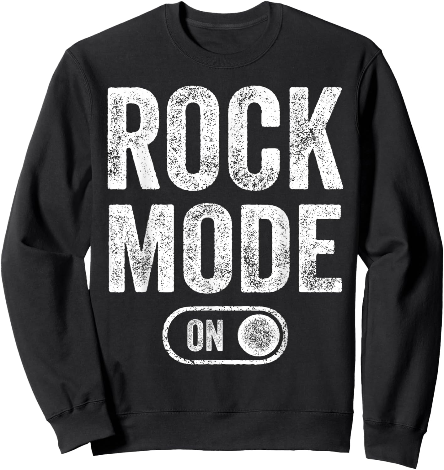 Rock Mode On Funny Rocker Gift Guitar Lover Guitarist Sweatshirt - Sweatshirt | Black