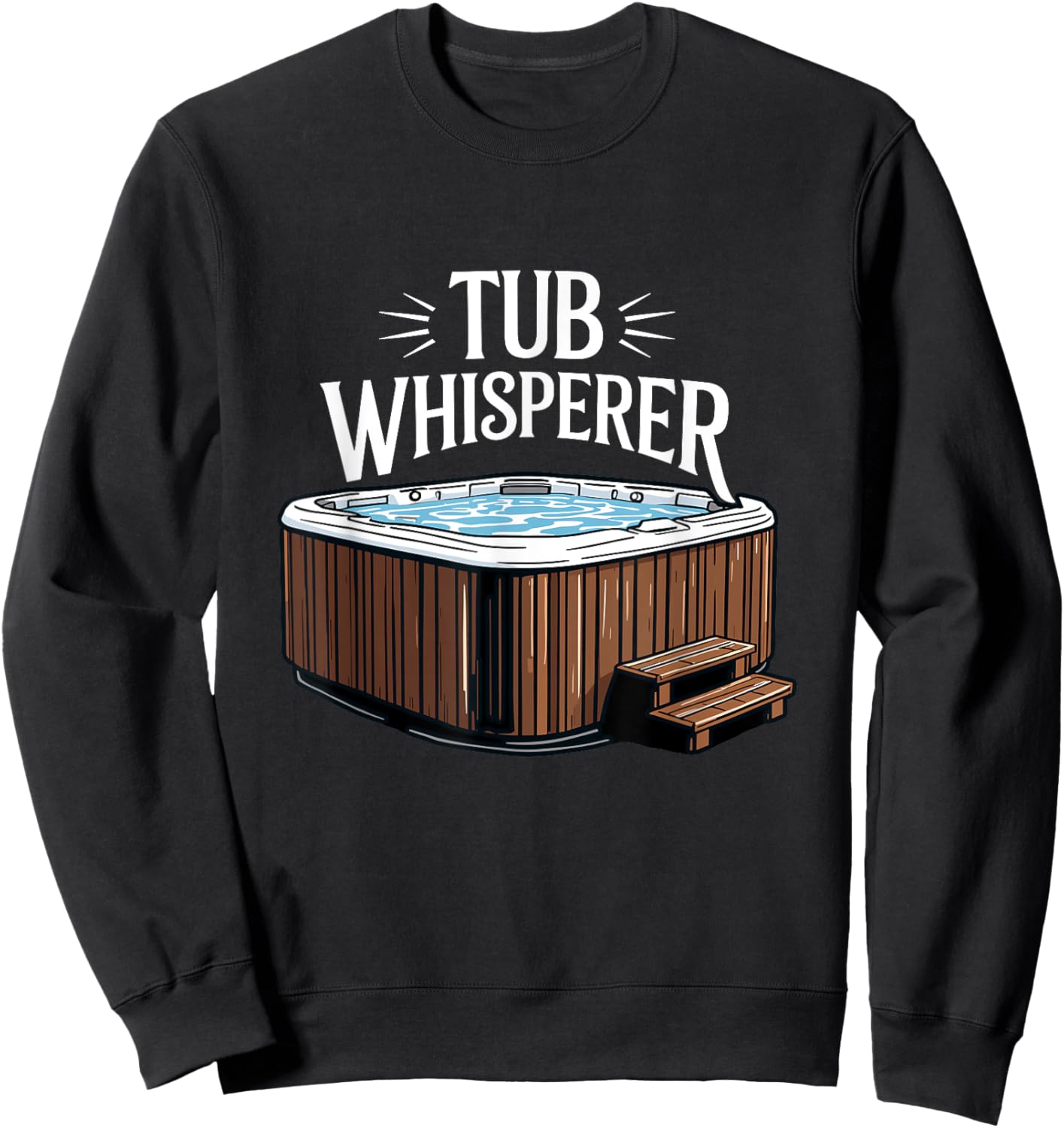 Whirlpool Funny Hot Tub Sweatshirt - Sweatshirt | Black