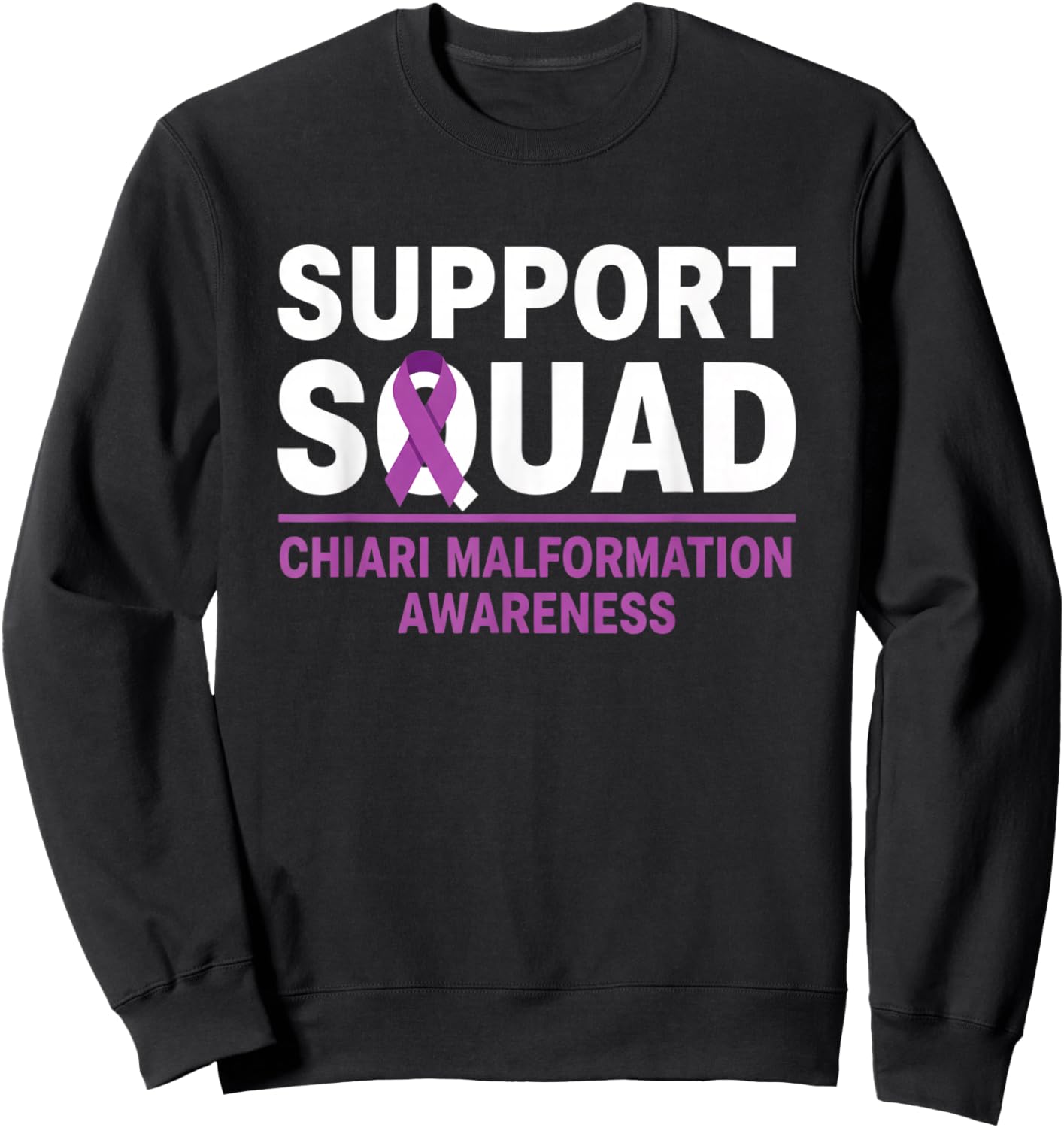 Chiari Malformation Awareness, Support Squad Purple Ribbon Sweatshirt - Sweatshirt | Black