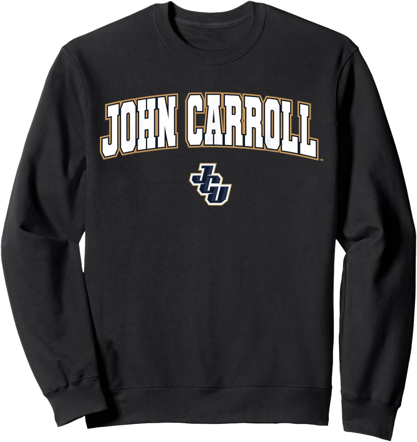 John Carroll University Blue Streaks Arch Logo Sweatshirt - Sweatshirt | Black