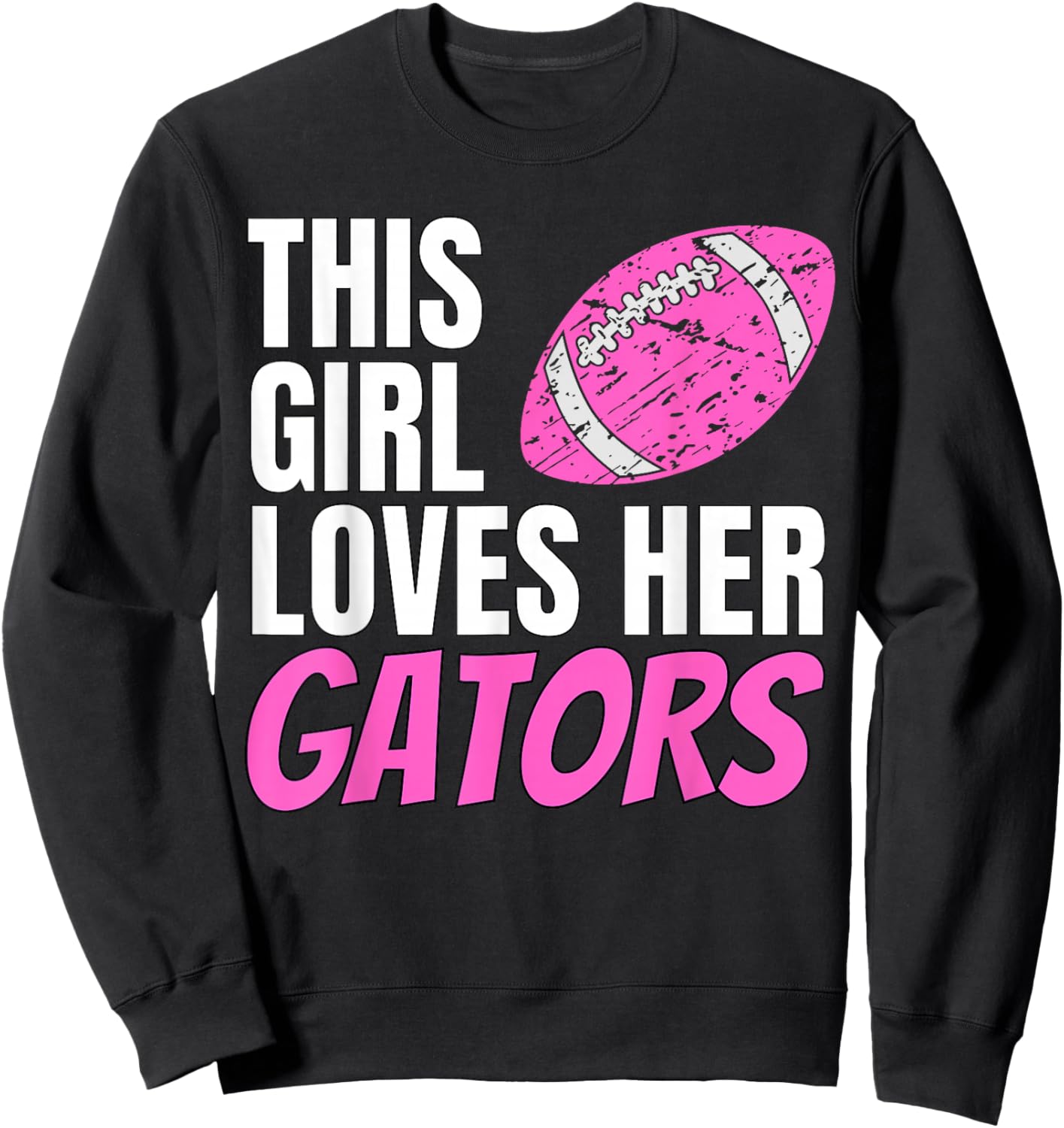 This Girl Loves Her Gators Sweatshirt - Sweatshirt | Black