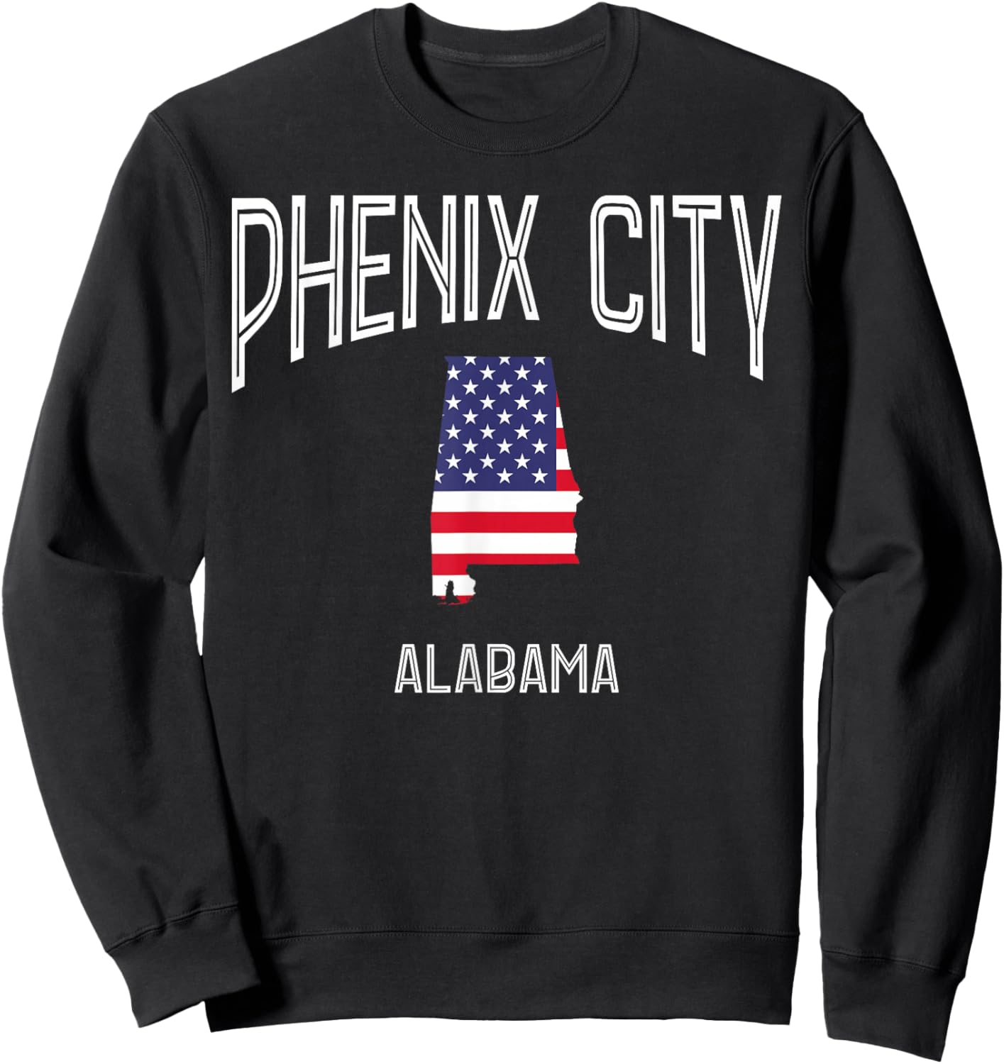 Phenix City Alabama AL Throwback Vintage USA Flag Sweatshirt - Sweatshirt | Black