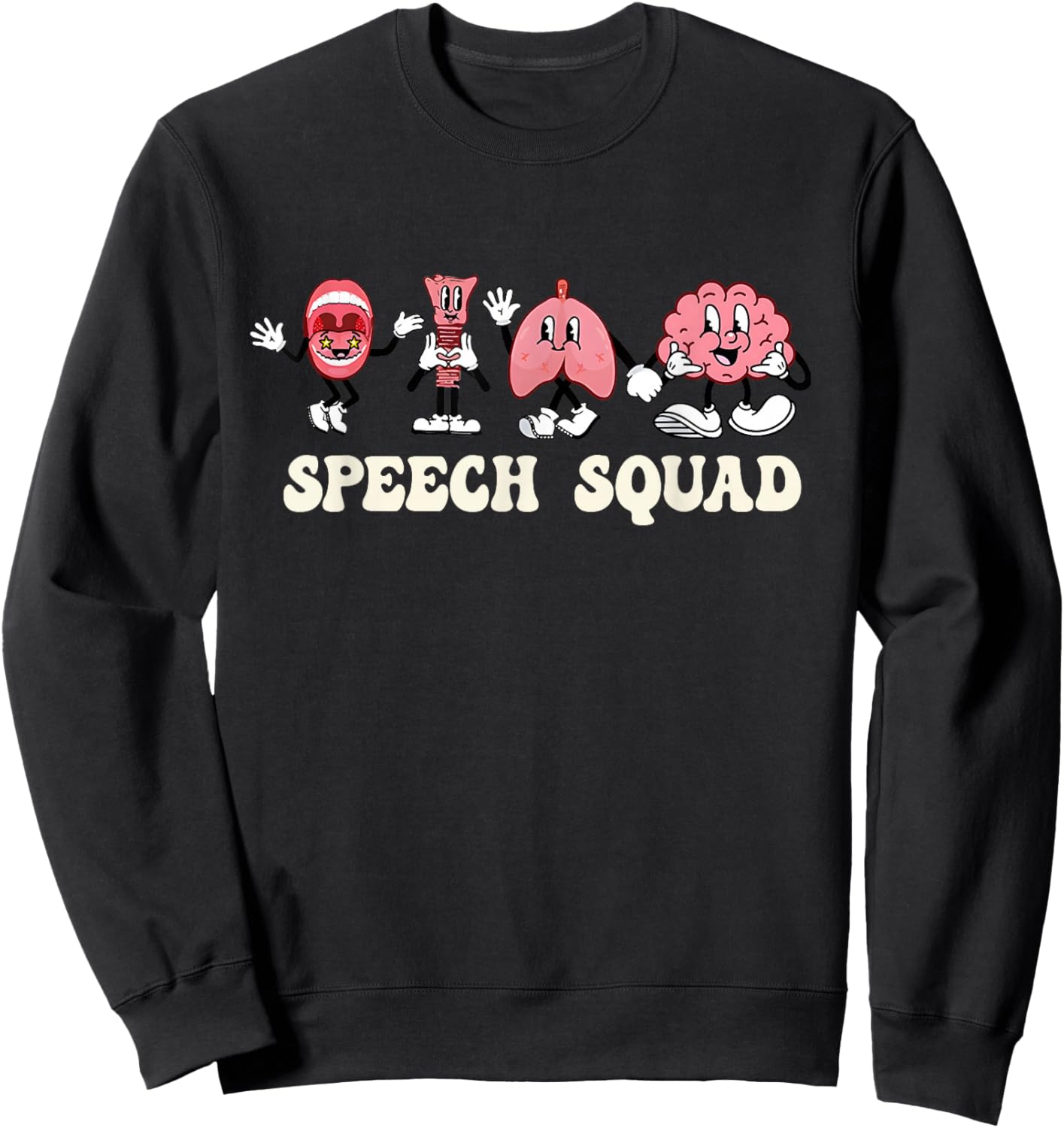 Funny Speech Language Pathologist Speech Squad Therapy Sweatshirt - Sweatshirt | Black