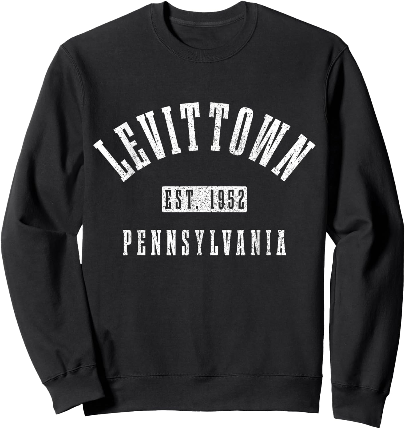 Levittown Pennsylvania Pride Sweatshirt - Sweatshirt | Black