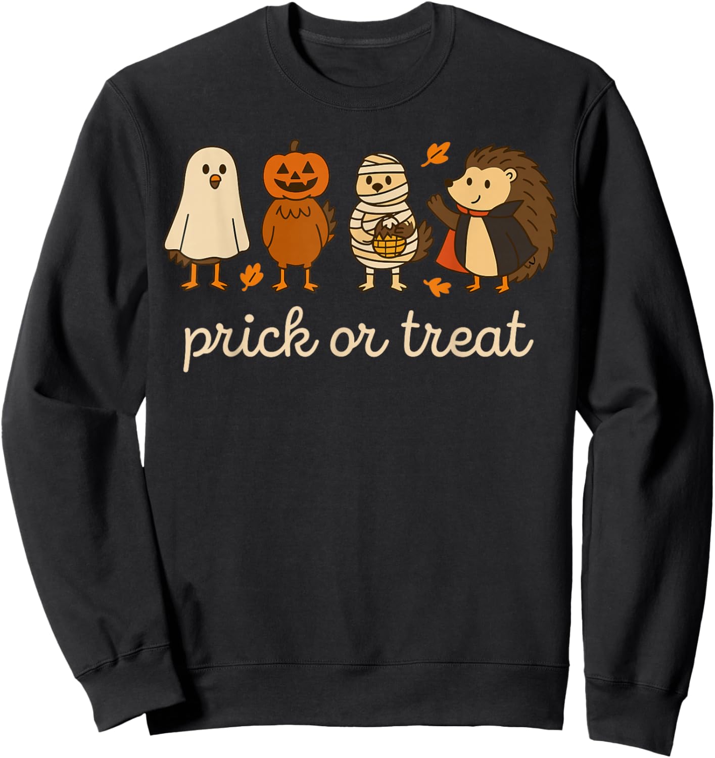 Prick or Treat Funny Halloween Hedgehog Costume Sweatshirt - Sweatshirt | Black