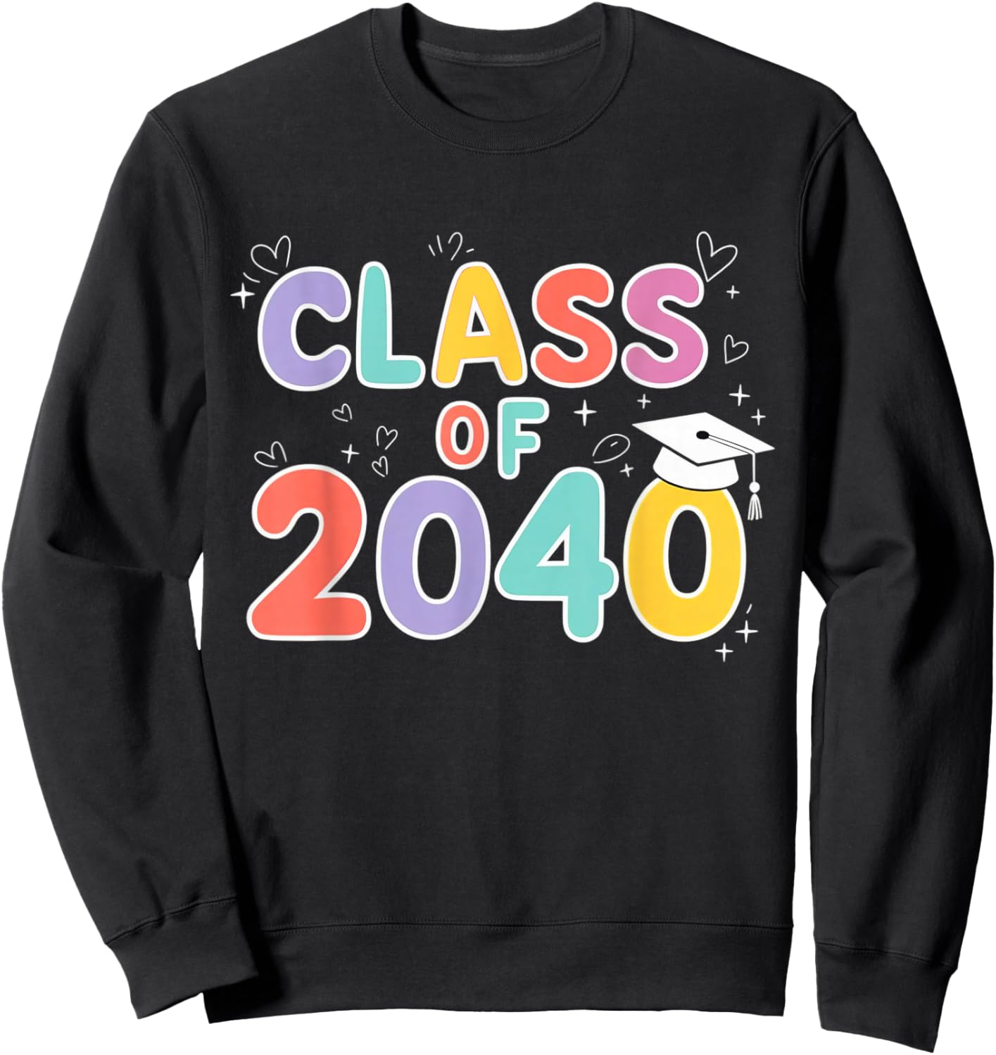 Class of 2040 Grow with Me First Day of School Graduation Sweatshirt - Sweatshirt | Black