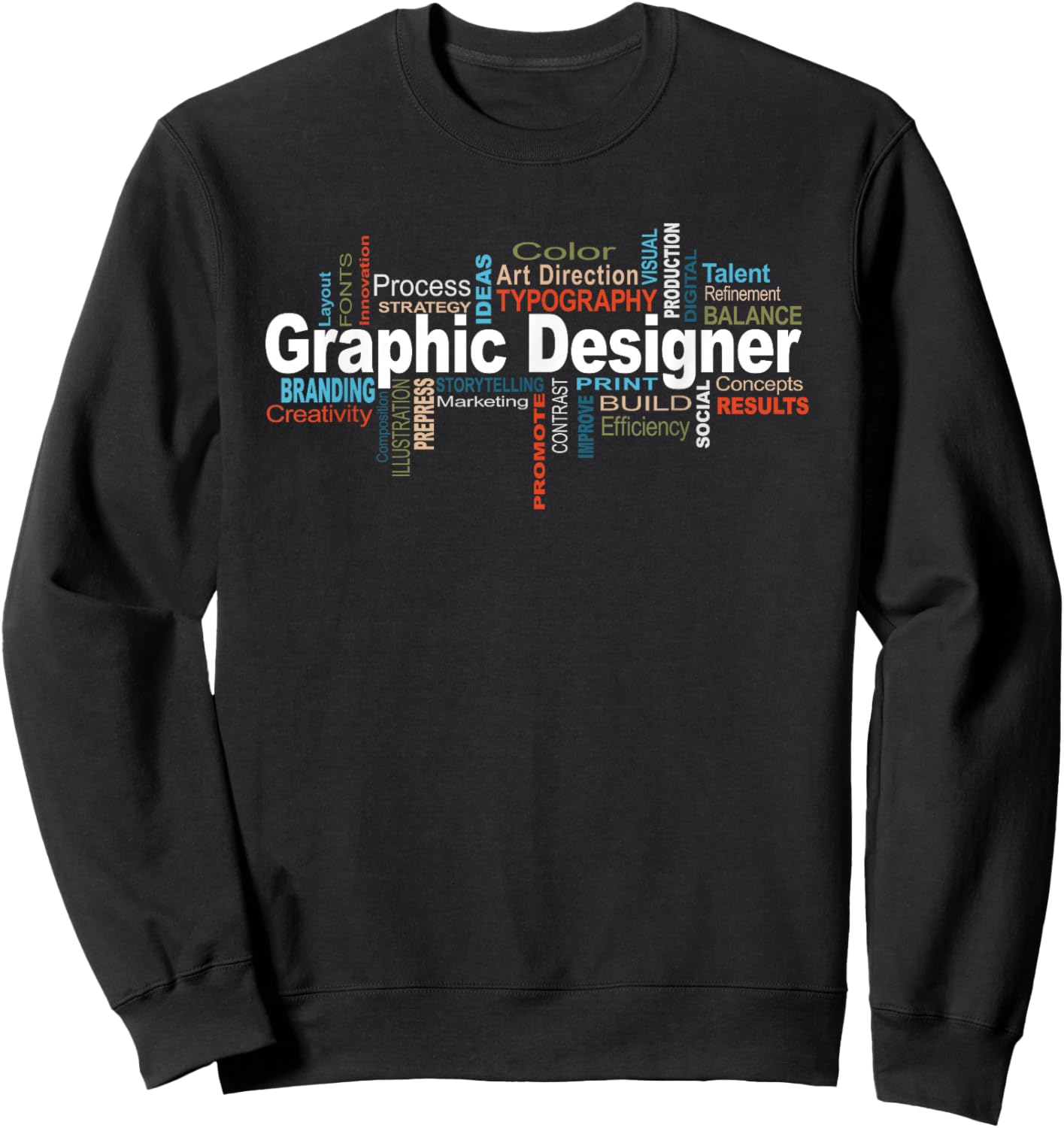 Creative Word Cloud Graphic Designer Sweatshirt - Sweatshirt | Black