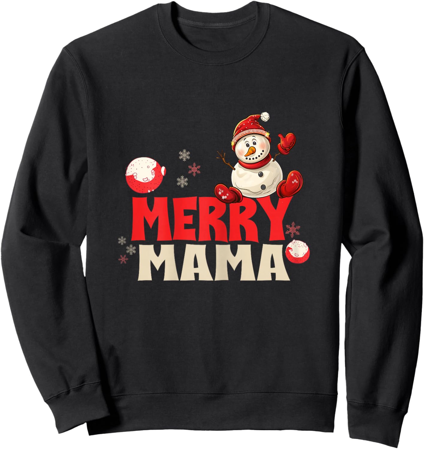 Merry Mama Cozy Snowman for Christmas Jollification Sweatshirt - Sweatshirt | Black
