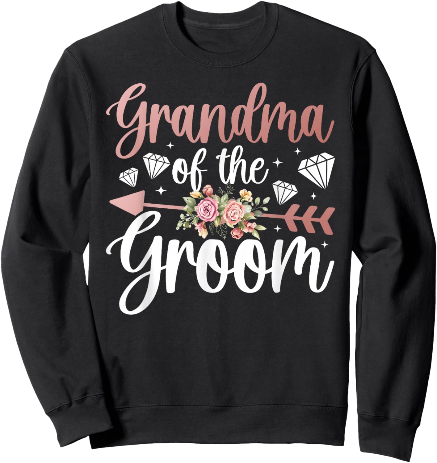 Groom's Grandma of The Groom Flowers Groom Grandma Sweatshirt - Sweatshirt | Black