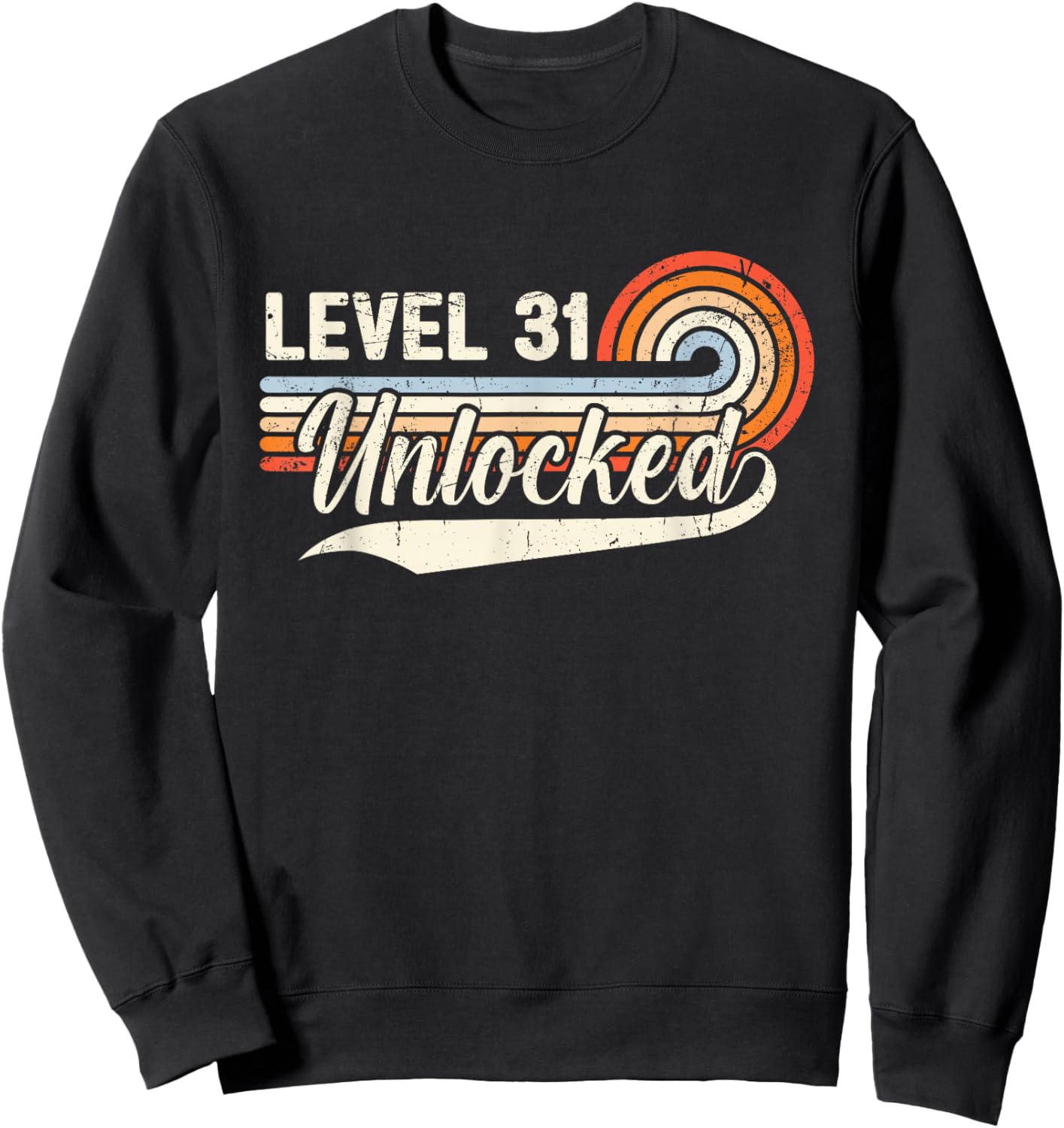 Level 31 Unlocked - Retro Vintage Funny 31st Birthday Gamer Sweatshirt - Sweatshirt | Black