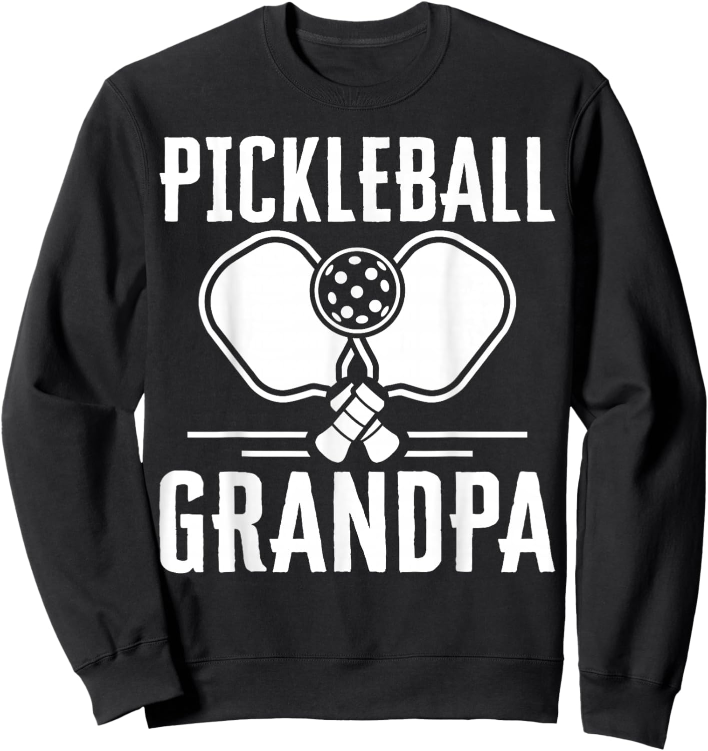 Proud Pickleball Grandpa Grandfather Player Sweatshirt - Sweatshirt | Black