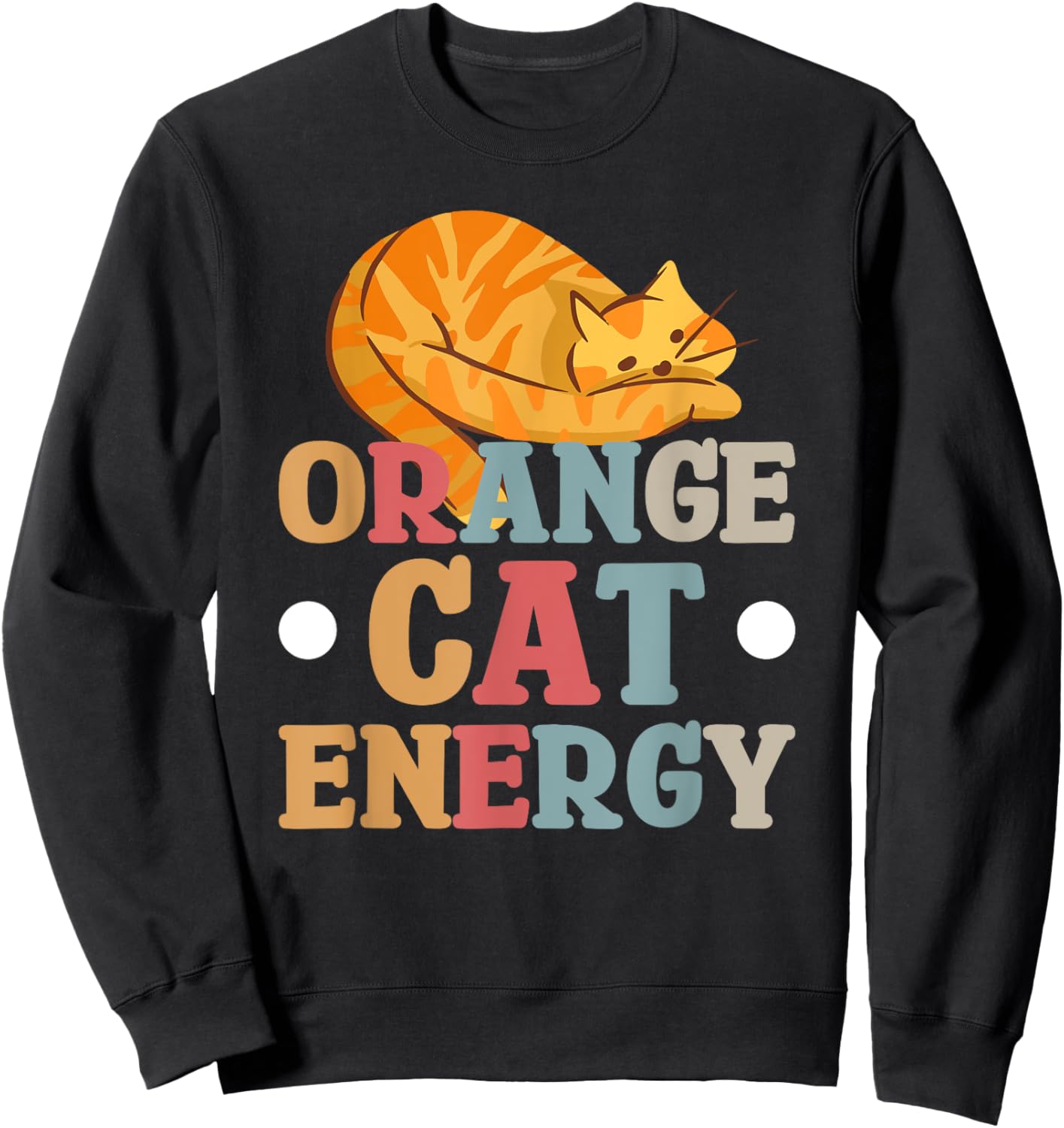 Orange Cat Energy Men Women Kids Sweatshirt - Sweatshirt | Black