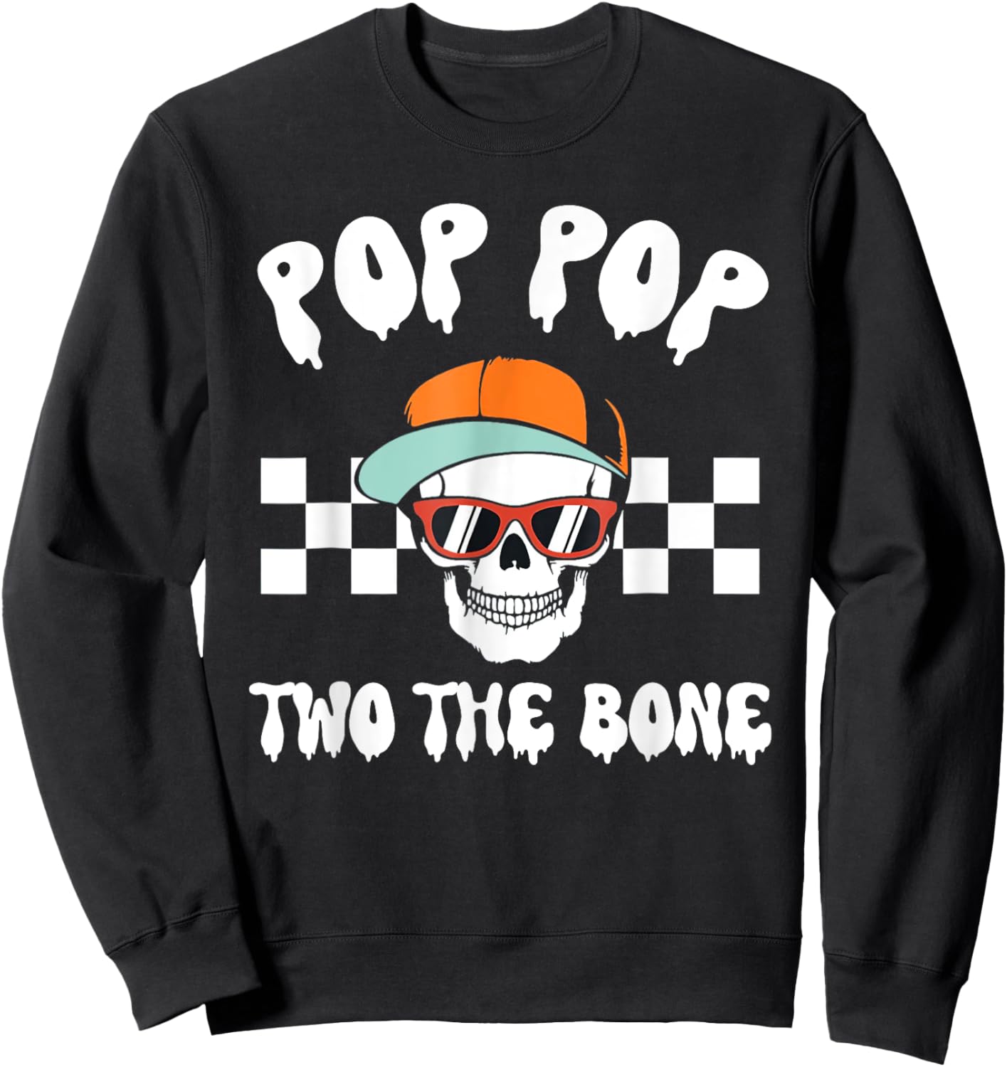Pop Pop Two The Bone Skeleton Halloween 2nd Birthday Poppy Sweatshirt - Sweatshirt | Black