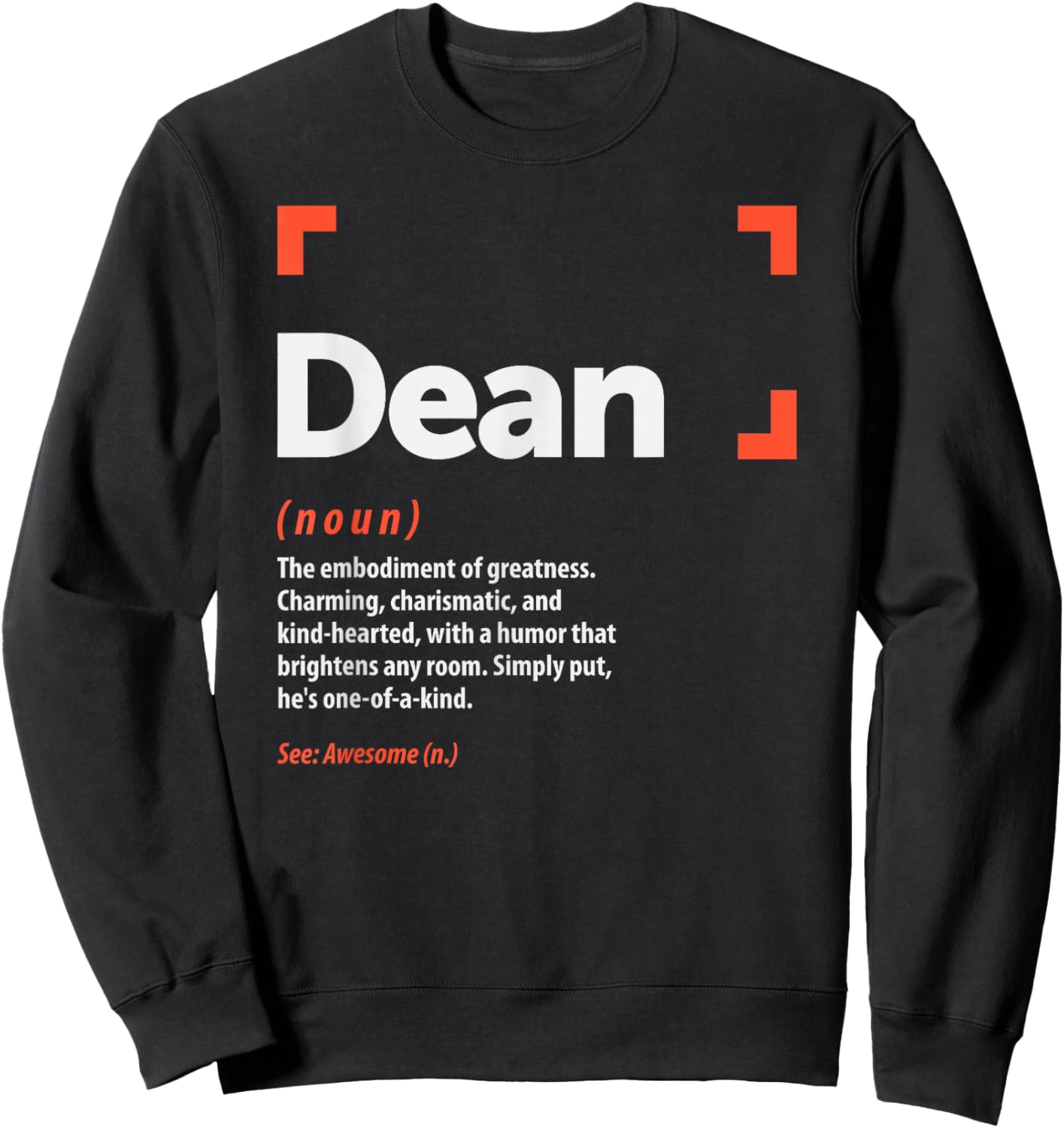 Dean Definition Personalized Name Dean Sweatshirt - Sweatshirt | Black