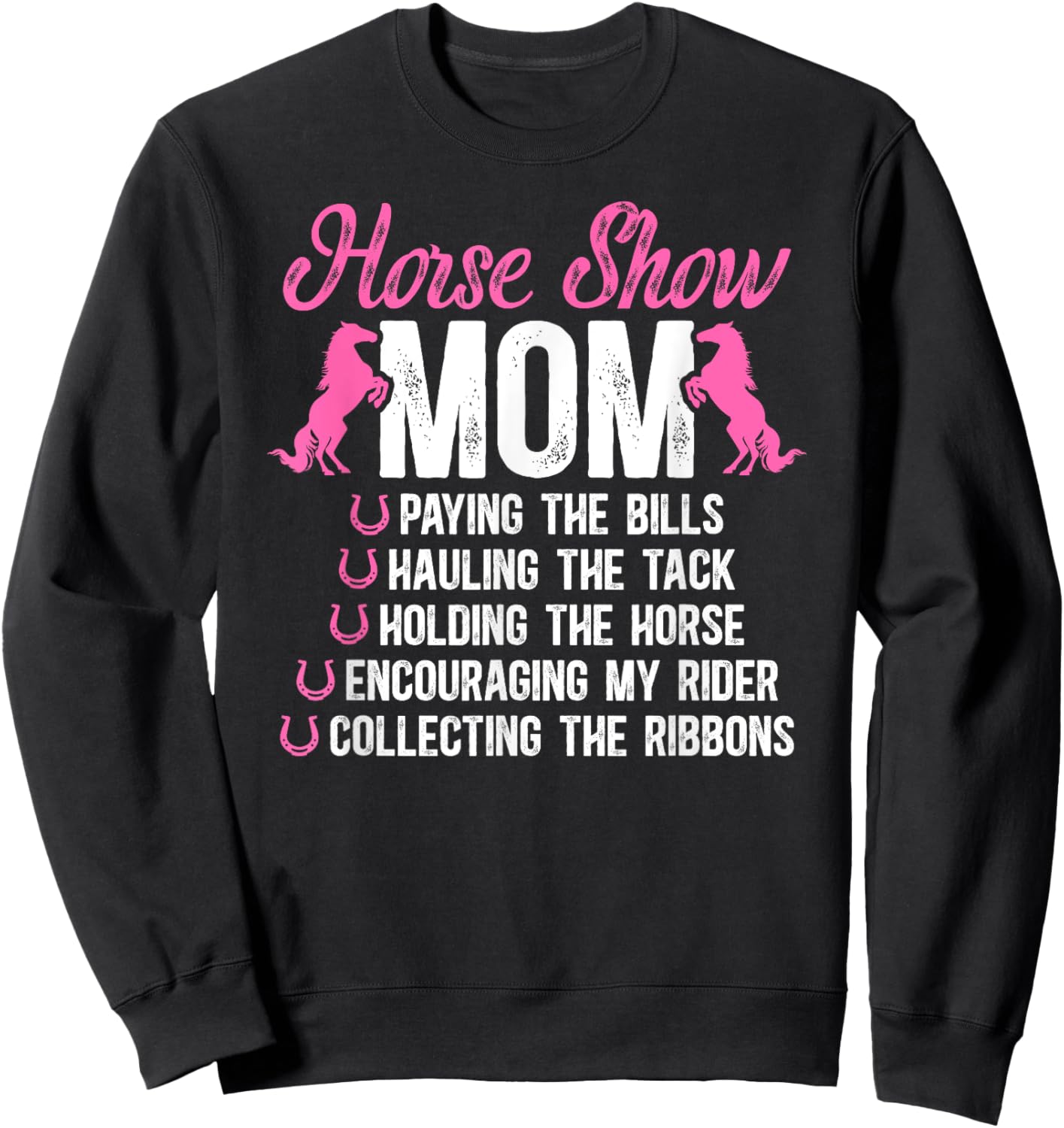 Horse Show Mom Definition Horse Show Mother Equestrian Mama Sweatshirt - Sweatshirt | Black