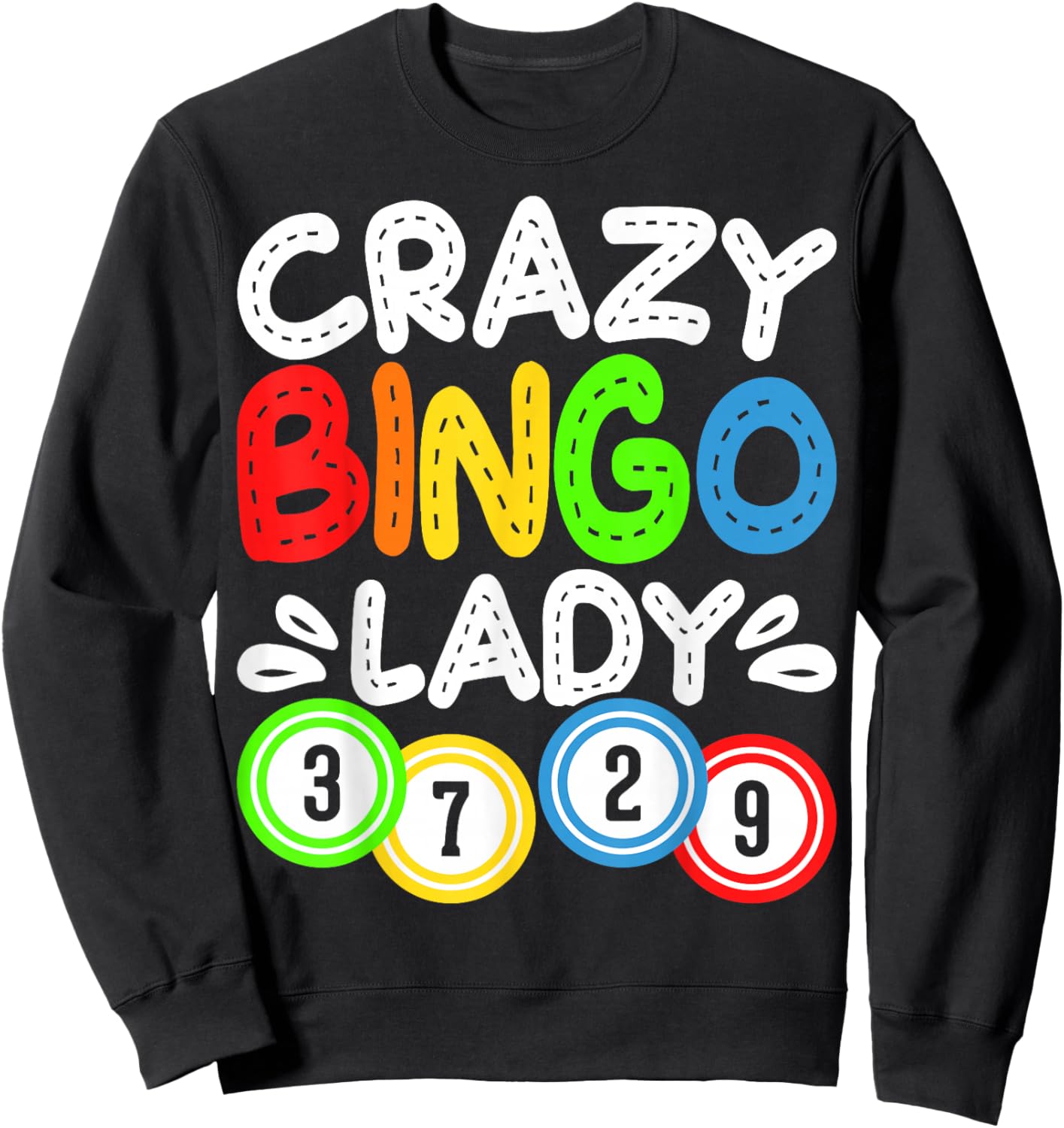 Bingo Player Design Bingo Caller Gambling Bingo Lover Sweatshirt - Sweatshirt | Black