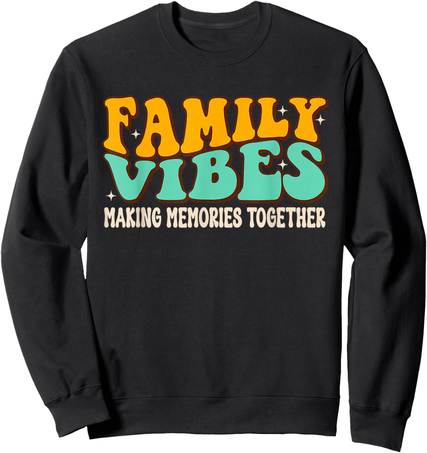 Family Vibes Family Reunion 2024 Making Memories Matching Sweatshirt - Sweatshirt | Black