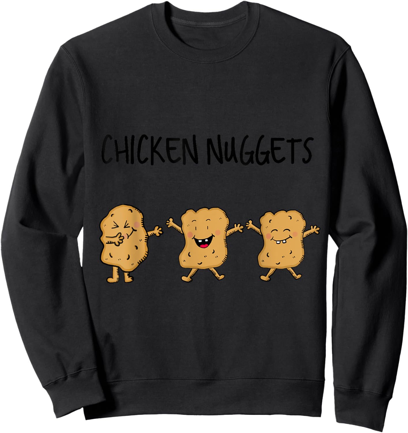 Dancing Chicken Nuggets Sweatshirt - Sweatshirt | Black