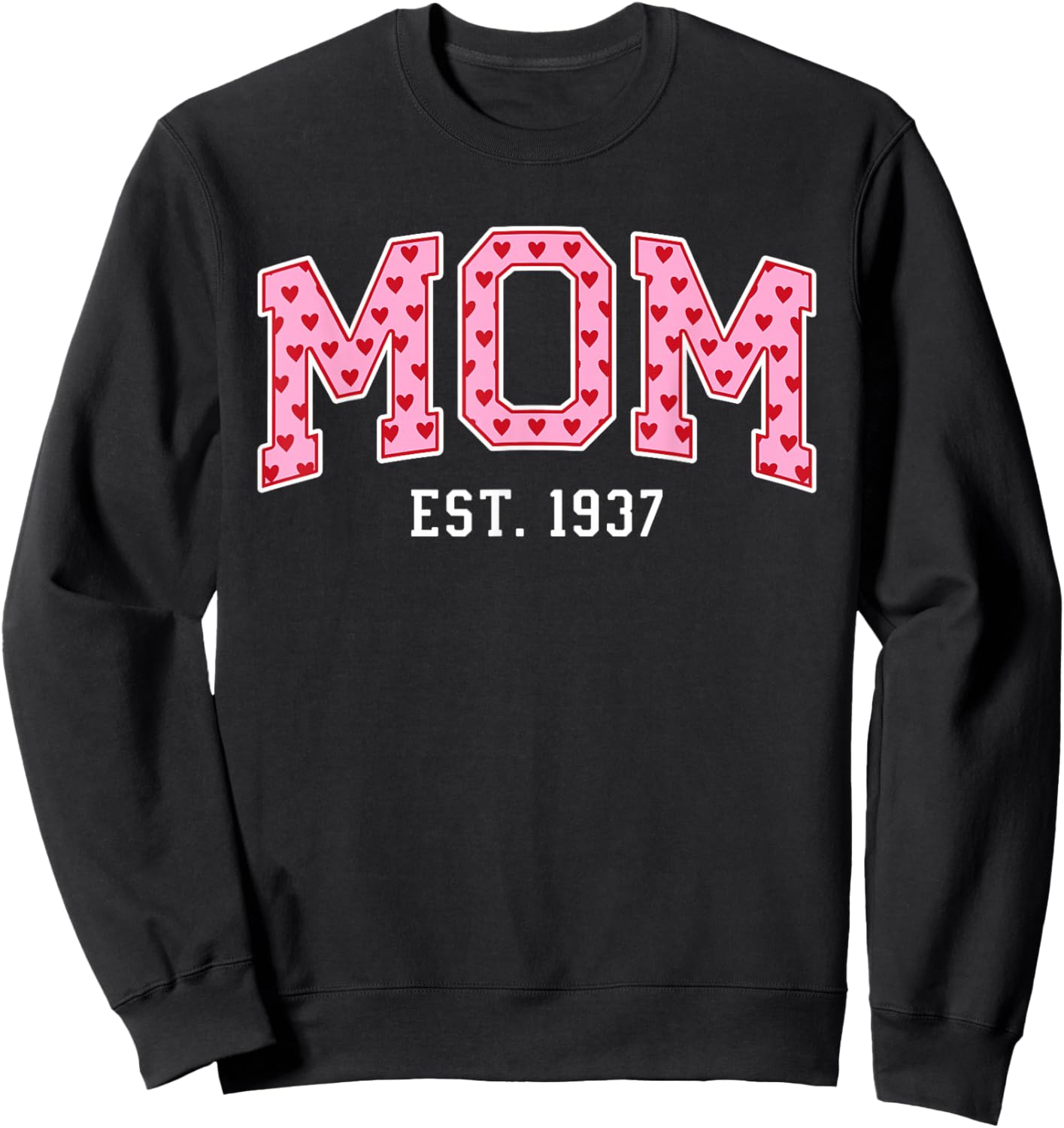Mom Est 1937 Custom Mom Personalized Mother’s Day Customized Sweatshirt - Sweatshirt | Black