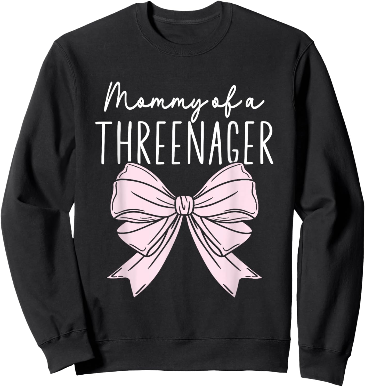 Mommy Of A Threenager Girl Birthday 3 Years Sweatshirt - Sweatshirt | Black